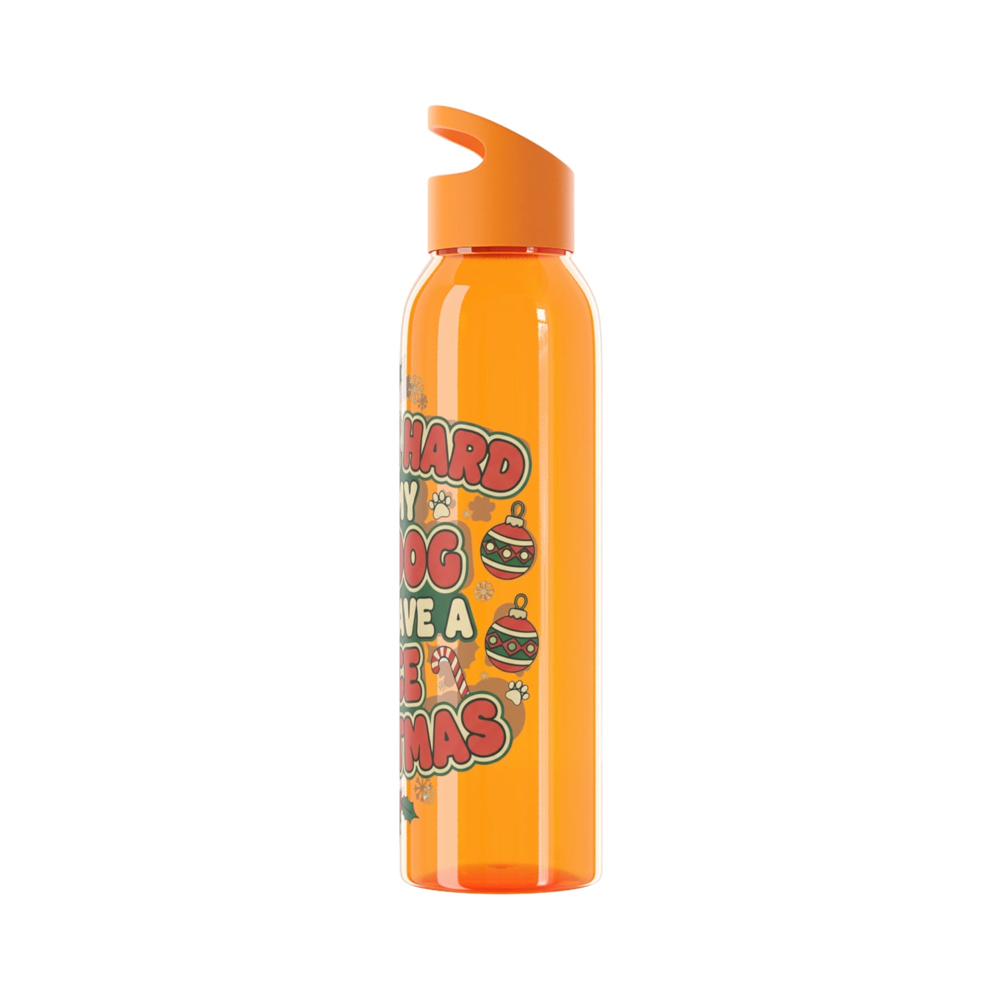 I Work Hard So My Dog Can Have a Nice Christmas Water Bottle | Festive Dog Lover Bottle