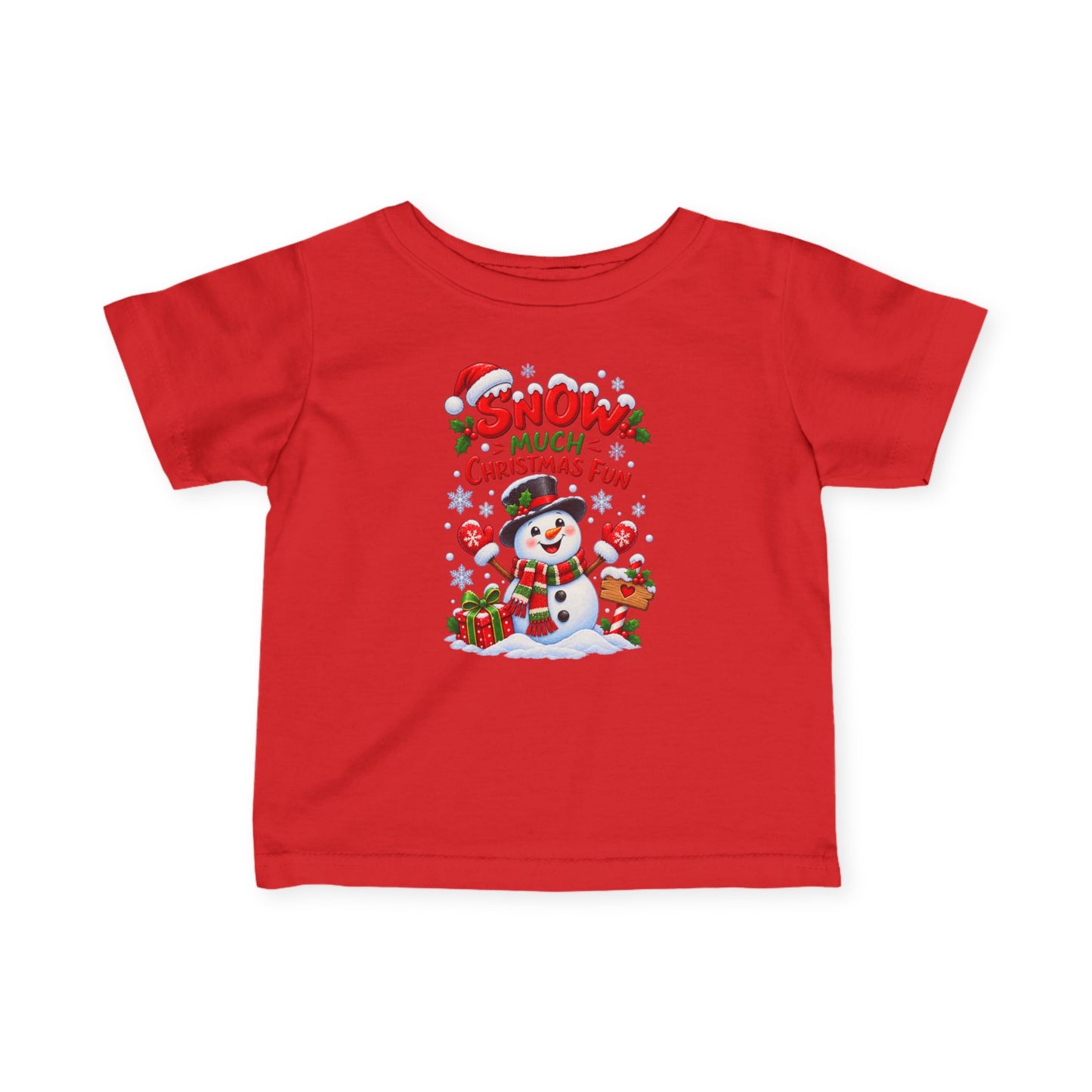 Snow Much Christmas Fun Infant Christmas T-Shirt – Snowman Tee