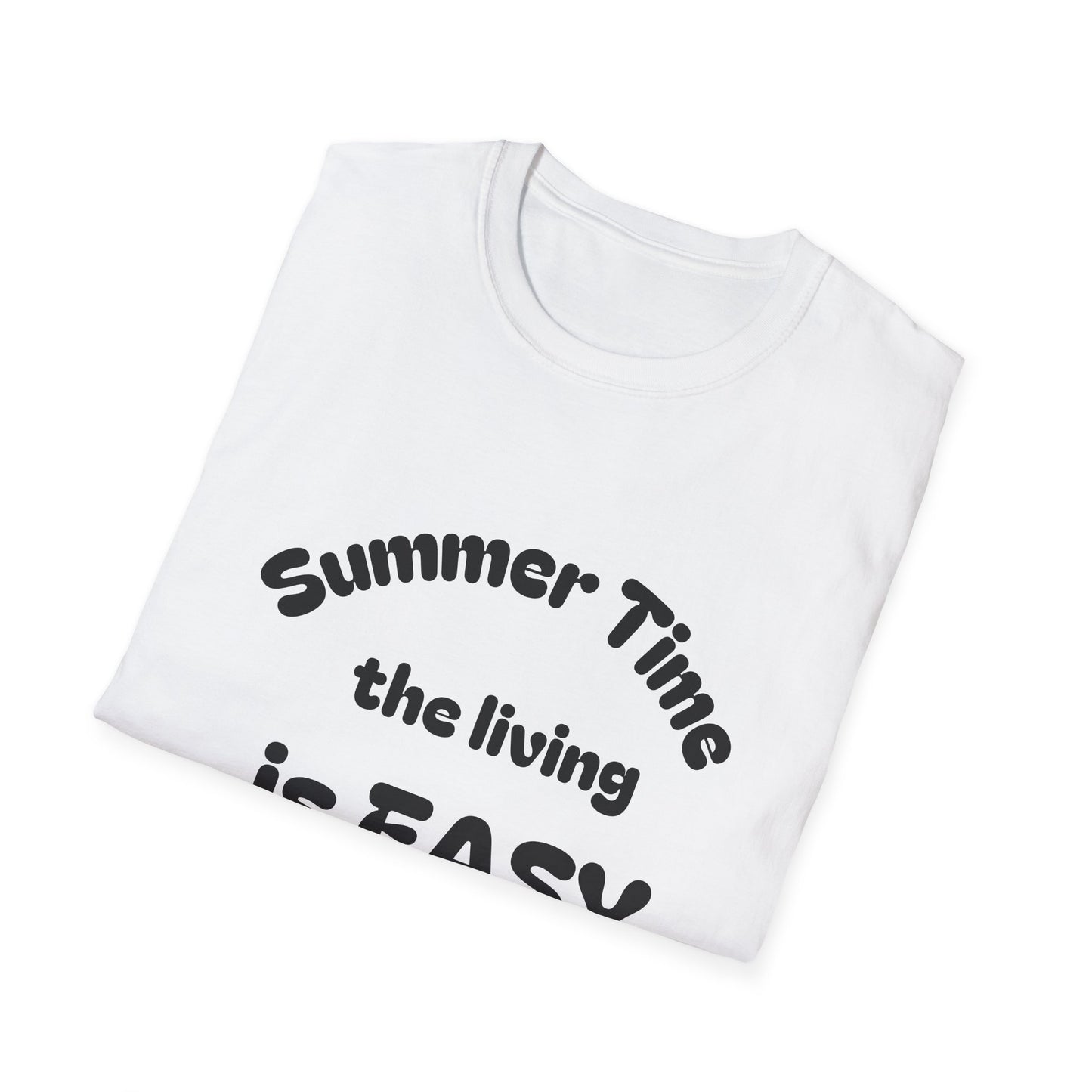Summer Time The Living Is Easy T-Shirt