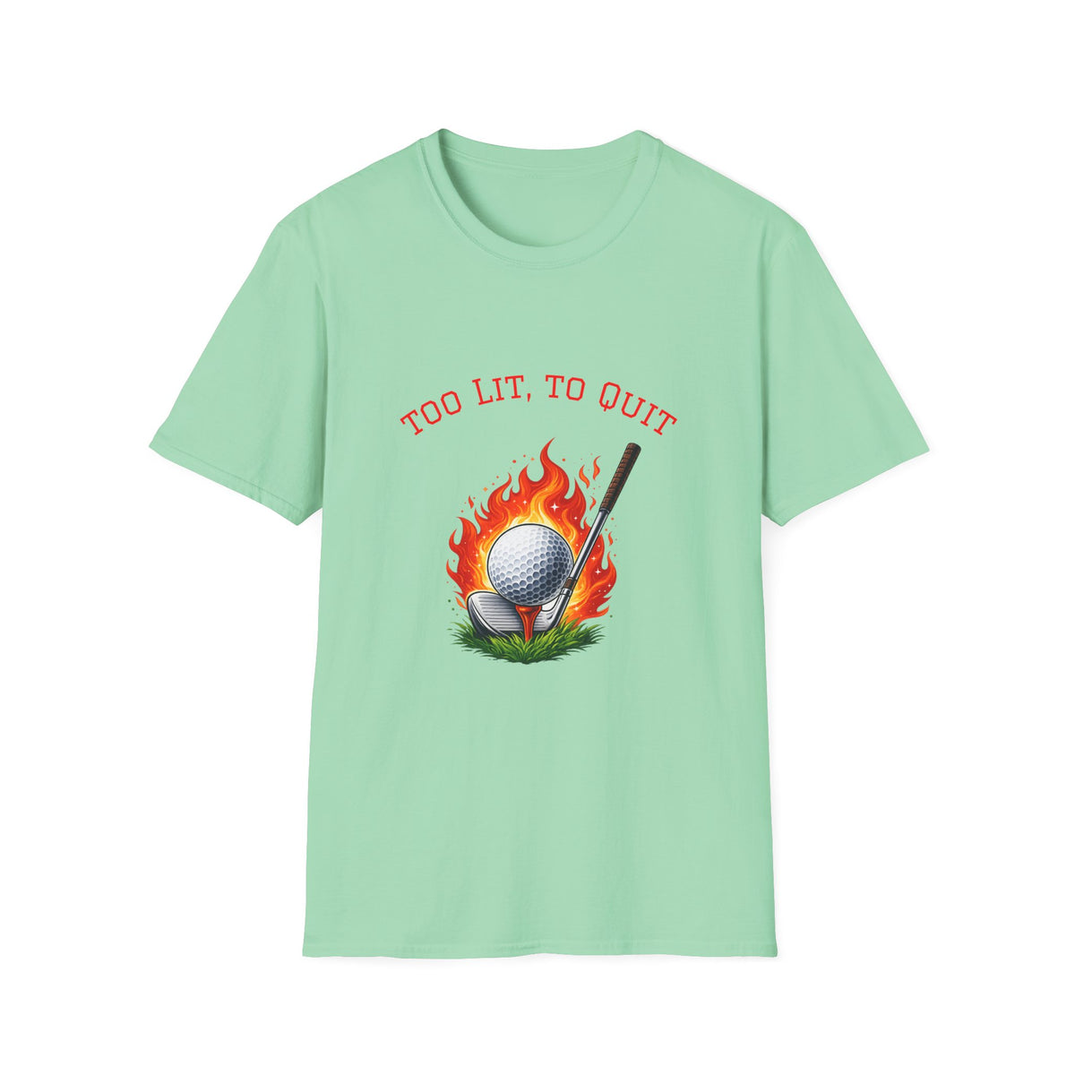Golf-T-Shirt „Too Lit to Quit“ mit einzigartigem flammendem Golfball-Design