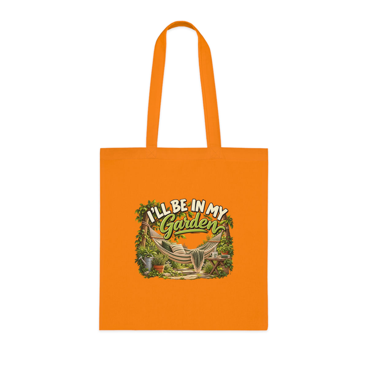 I'll Be in My Garden – Tote Bag