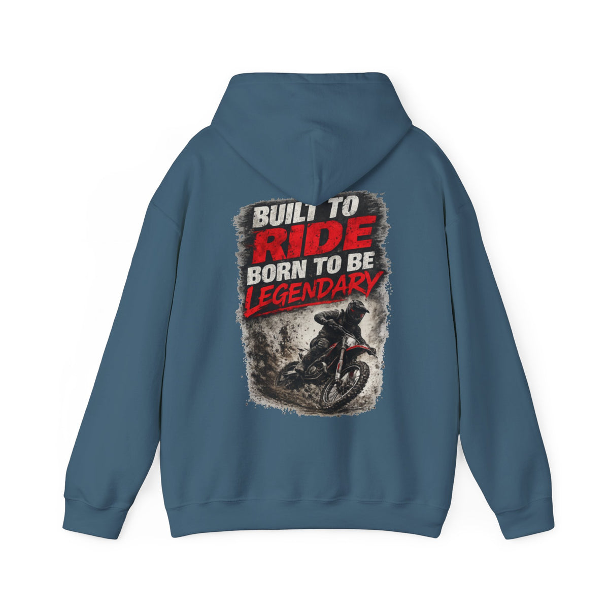 Built to Ride Born to Be Legendary Hoodie – Motocross Hoodie