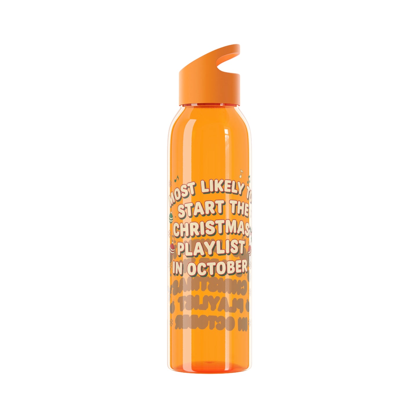 Most Likely to Start the Christmas Playlist in October Water Bottle