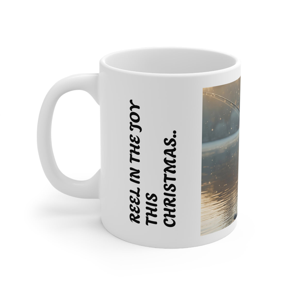 Christmas Fishing Mug – Reel In The Joy This Christmas