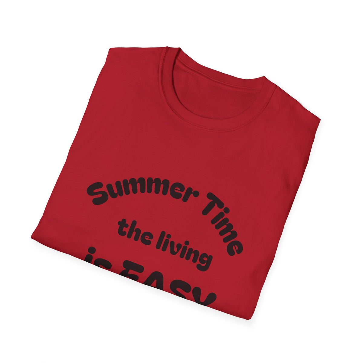 Summer Time The Living Is Easy T-Shirt