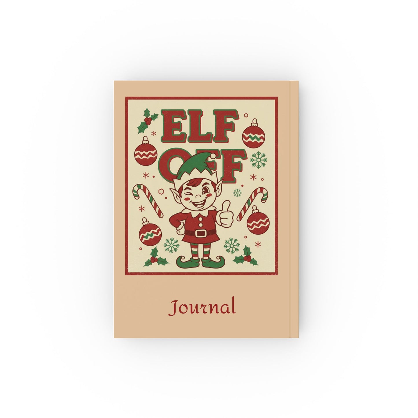 Elf Off Christmas Journal – Funny Retro Festive Notebook