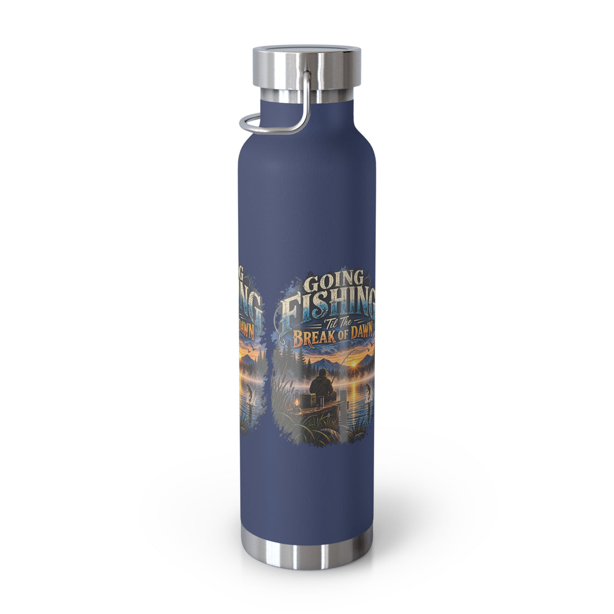 Going Fishing ’Til the Break of Dawn Insulated Flask – Fishing Flask