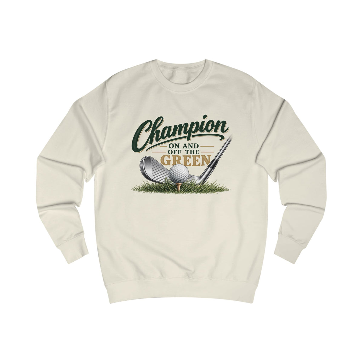 Champion On and Off the Green Golf Sweatshirt – Golfer Sweatshirt
