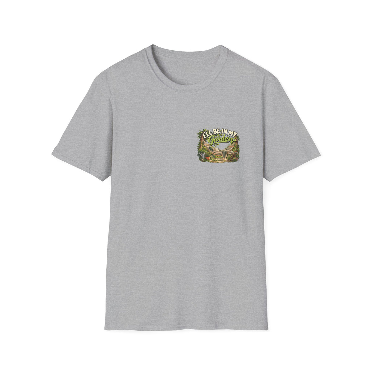 Ich Bin In Meinem Garten T-Shirt