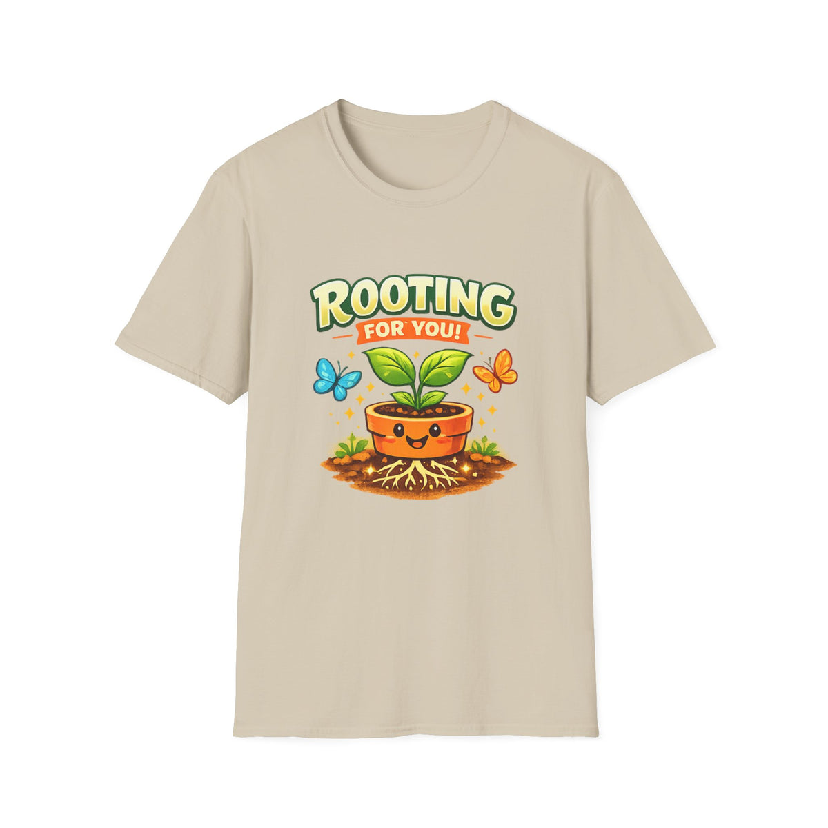 Rooting for You – Front Print T-Shirt