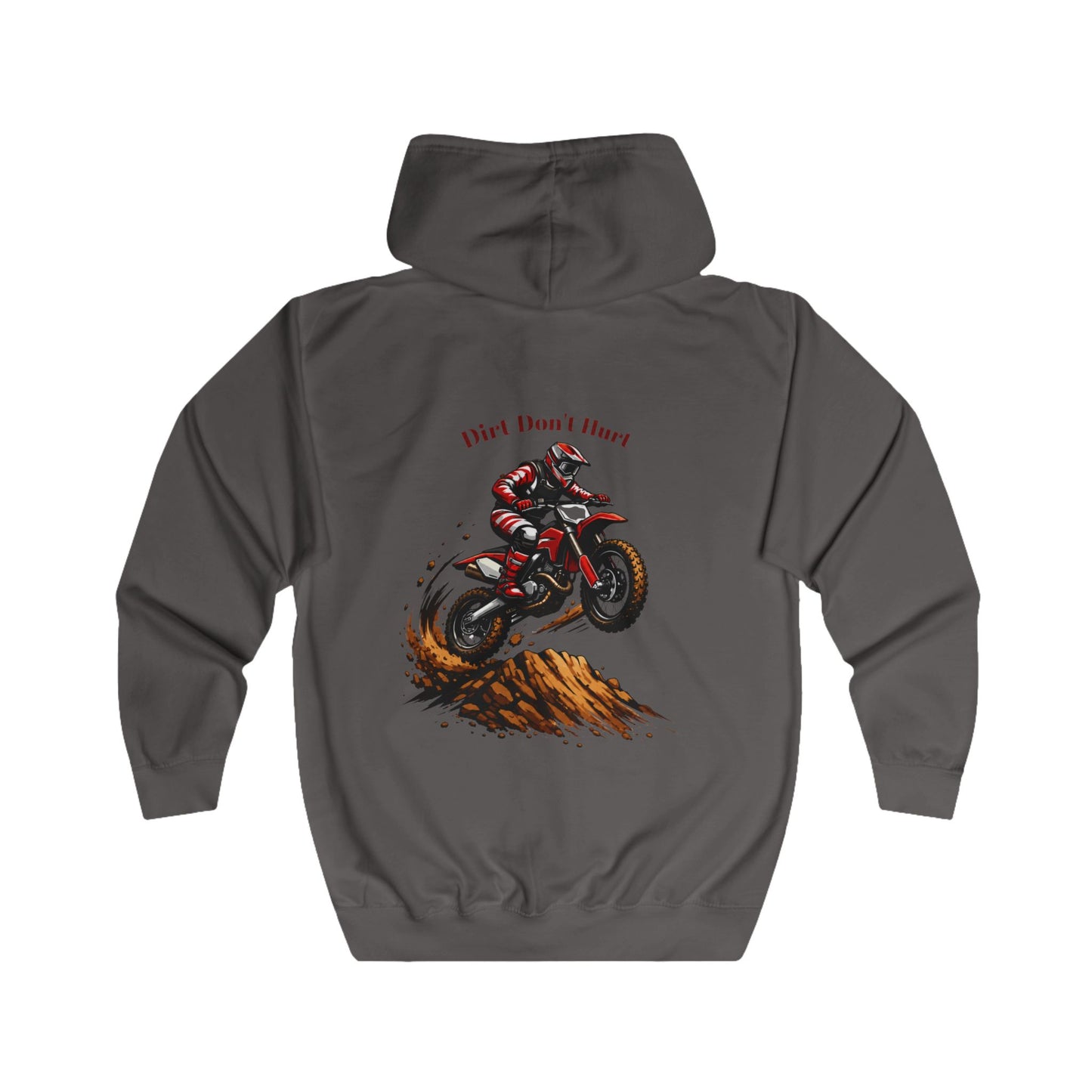 Dirt Don't Hurt Motocross Full Zip Hoodie