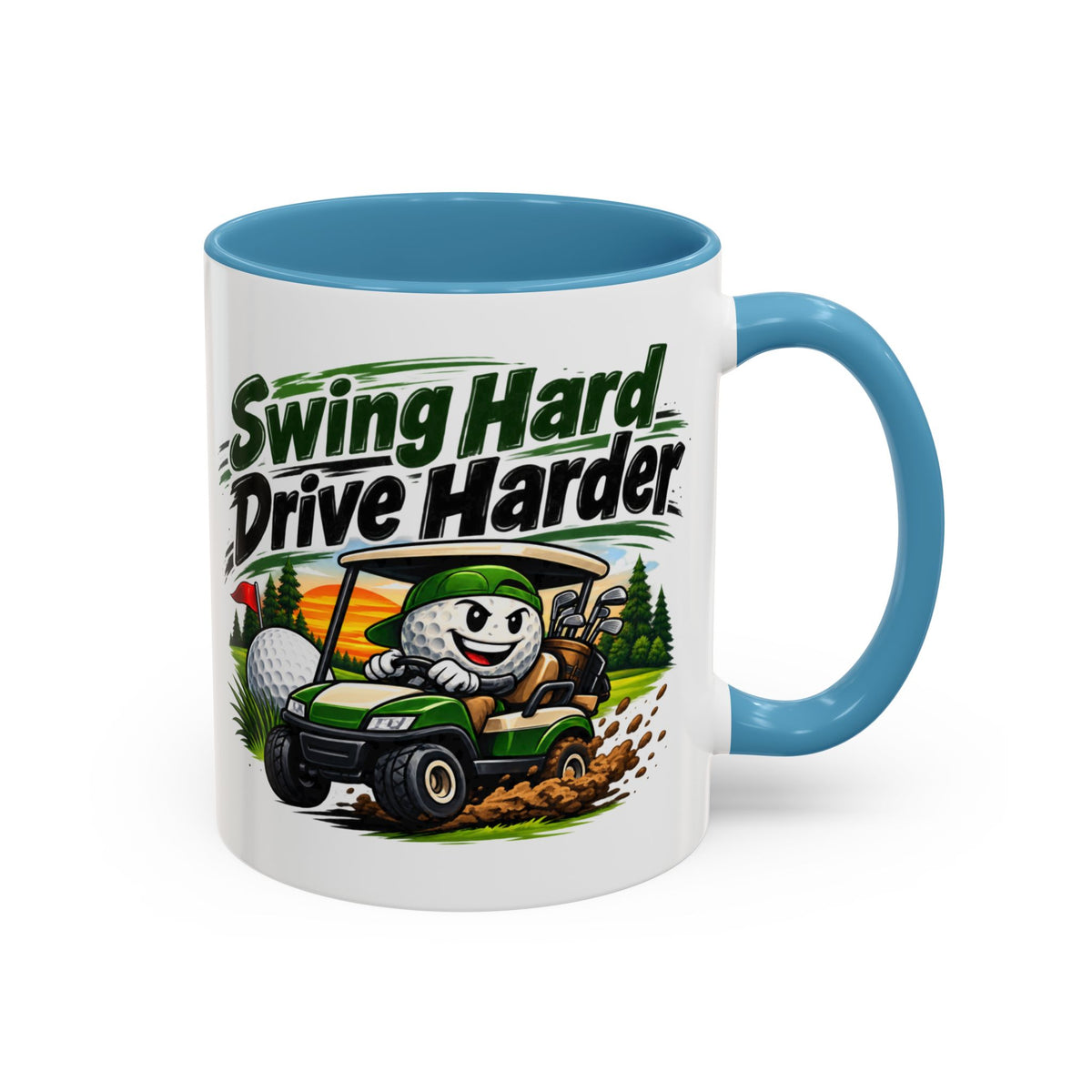 Swing Hard Golf Accent Mug – Drive Harder Golf Cart Design