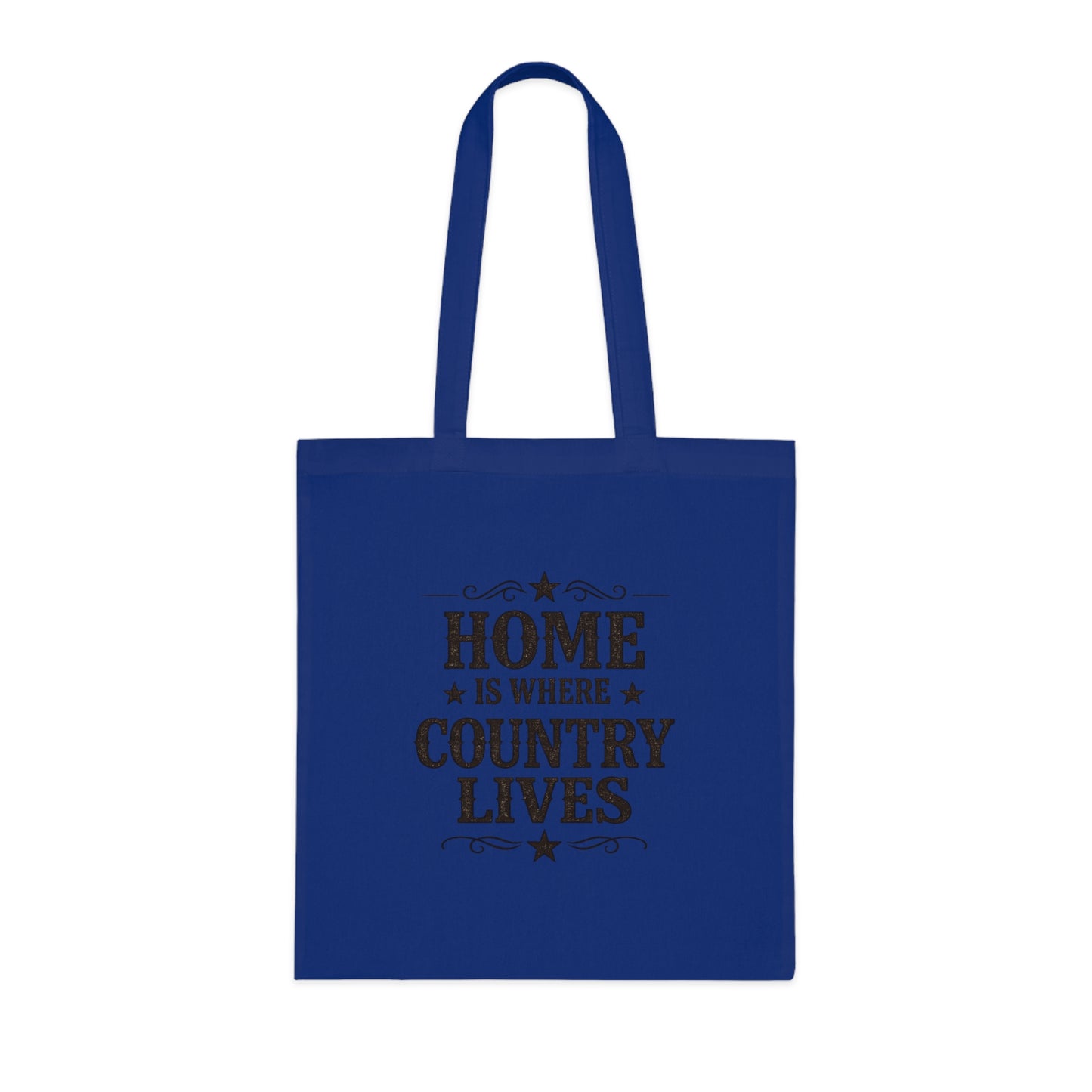 Home Is Where Country Lives Tote Bag – Country Shopper Bag