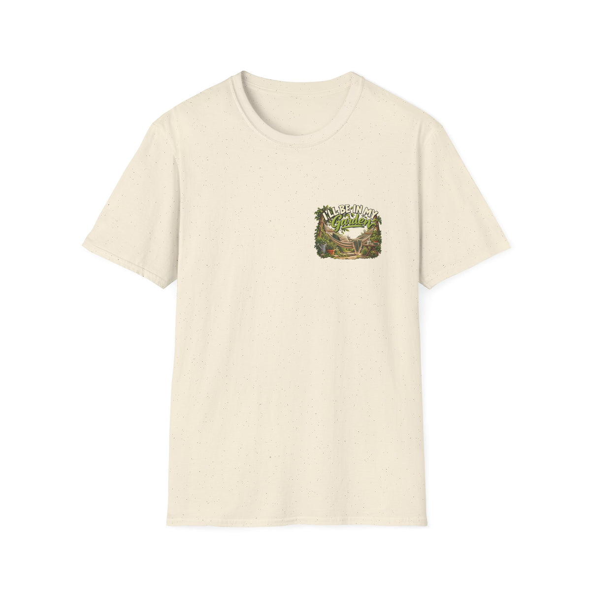 Ich Bin In Meinem Garten T-Shirt