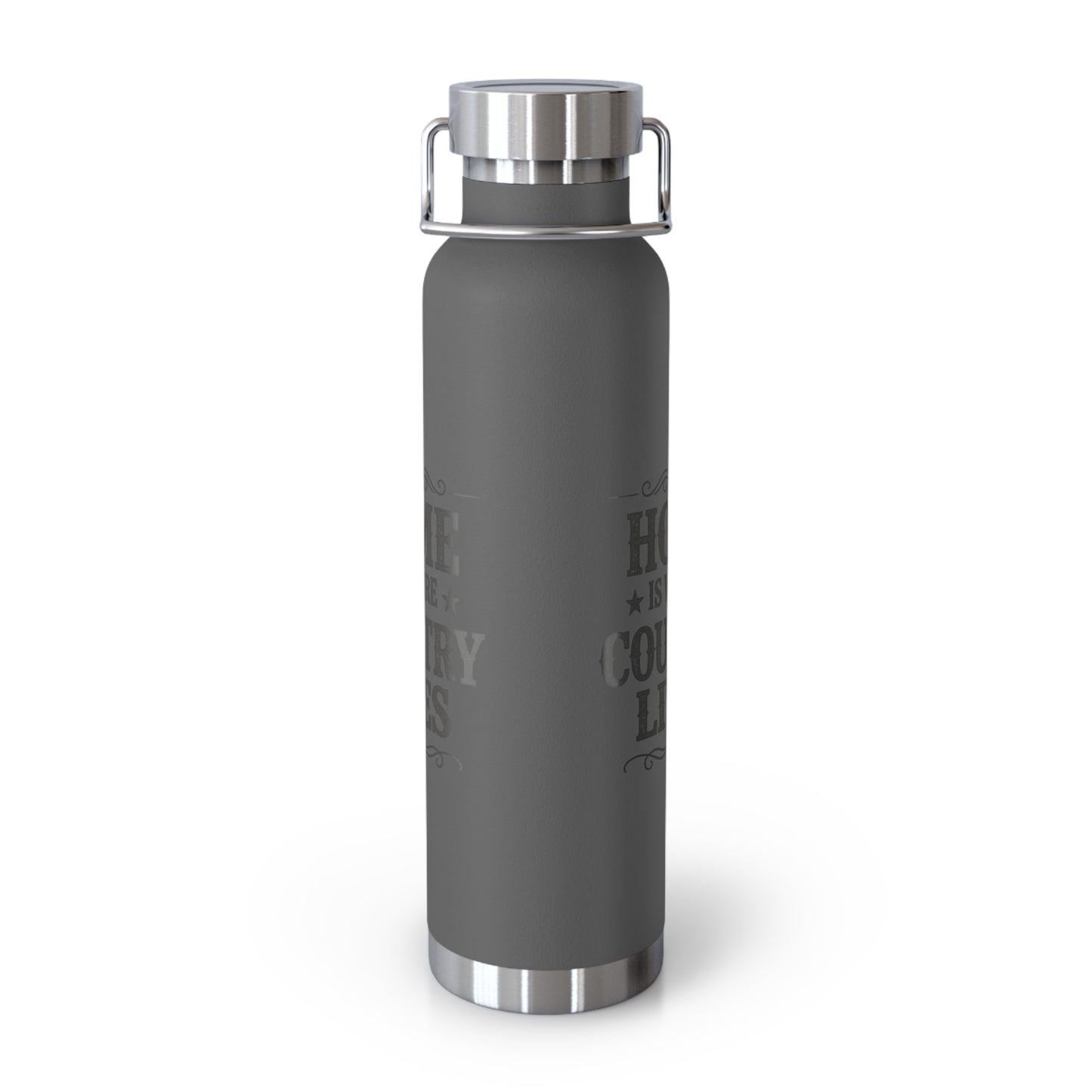 Home Is Where Country Lives Insulated Flask – 22oz Country Water Bottle