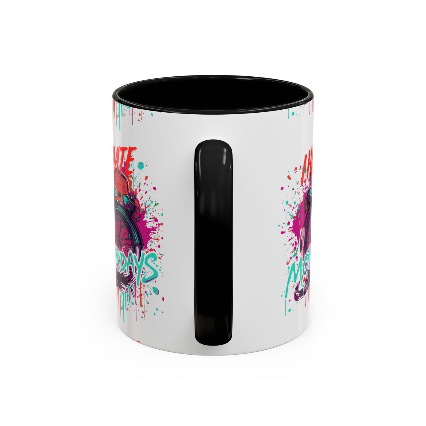 I Hate Mondays Accent Mug