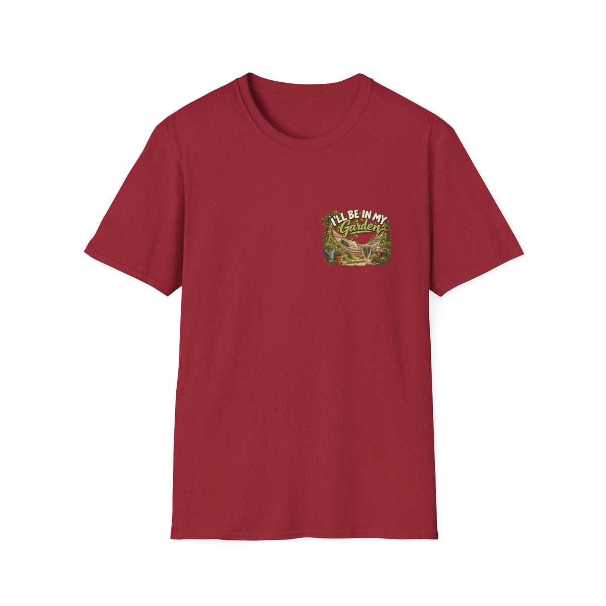 Ich Bin In Meinem Garten T-Shirt