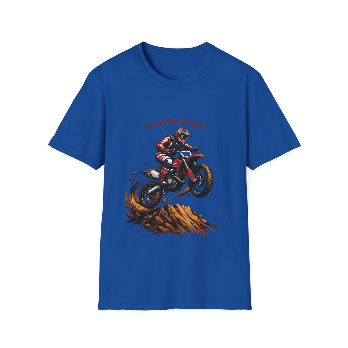 Dirt Don't Hurt Motocross T-Shirt Off Road Dirt Bike Graphic Tee