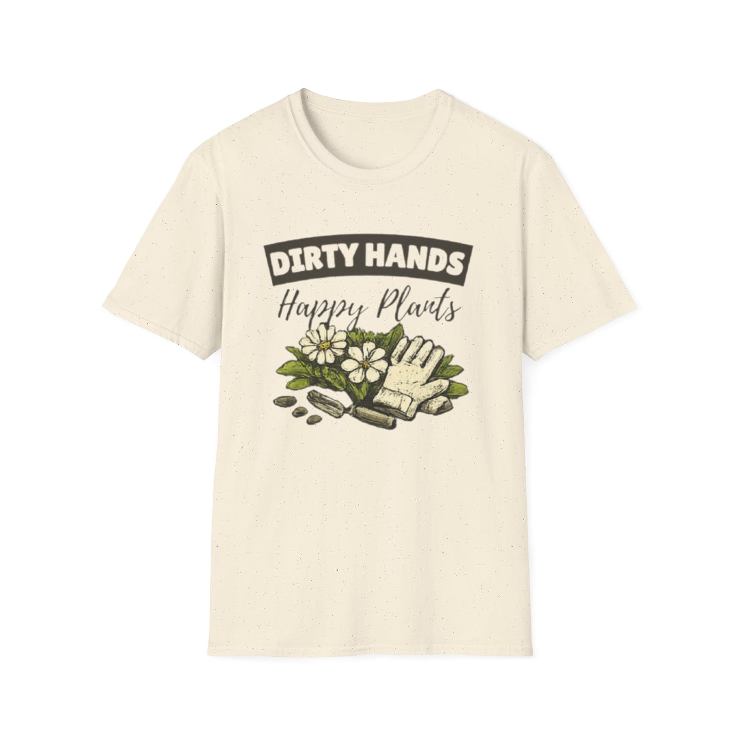 Dirty Hands Happy Plants Gardeners T-shirt