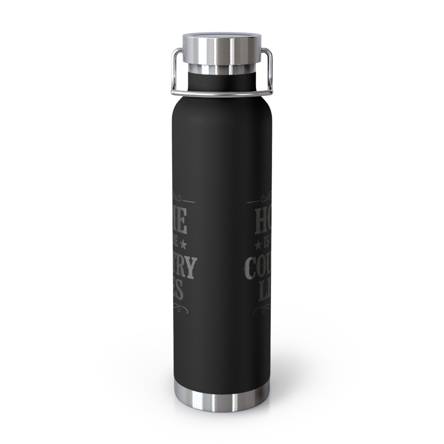 Home Is Where Country Lives Insulated Flask – 22oz Country Water Bottle