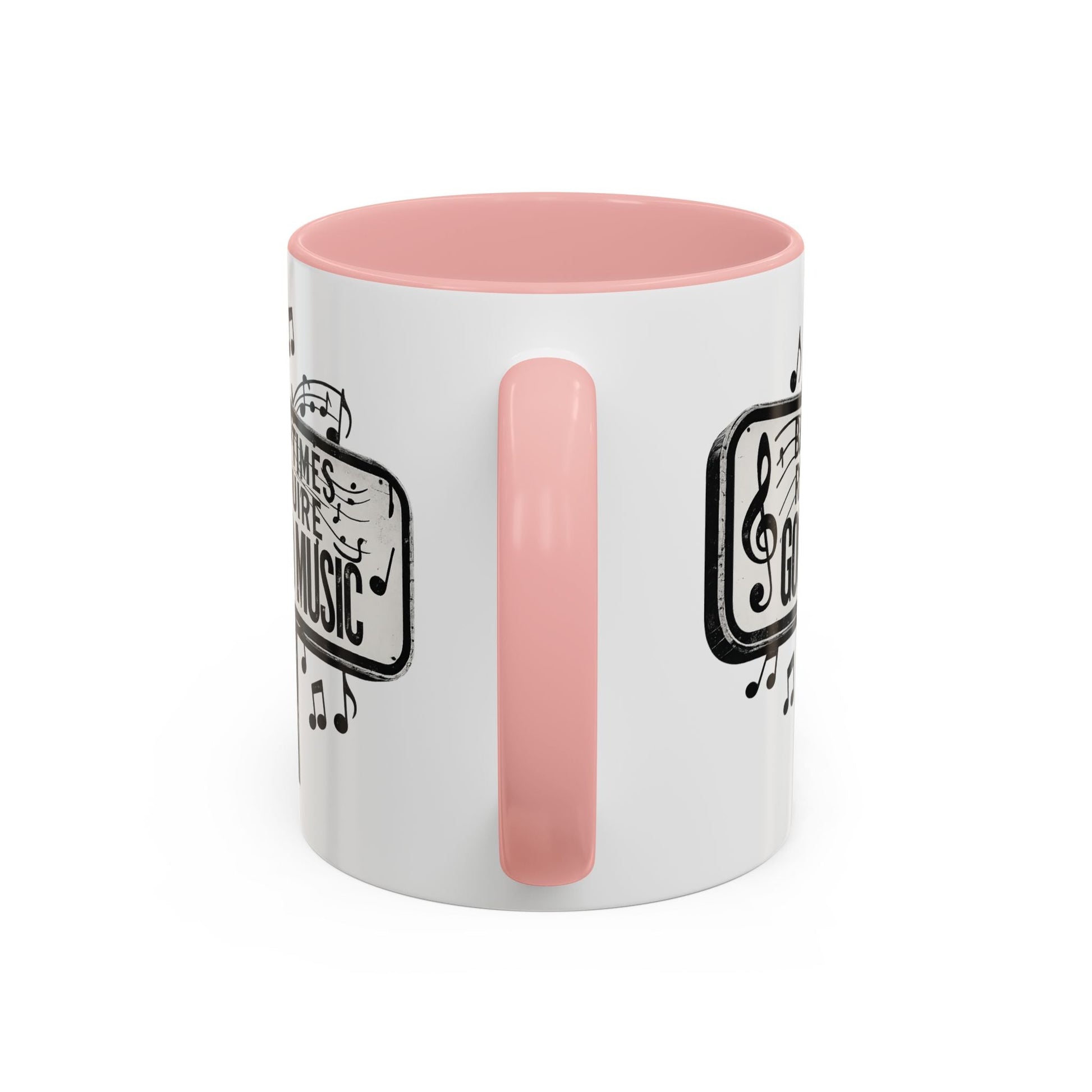 Accent Coffee Mug Bad Times Require Good Music Musical Quote Mug 11 oz - SJM Print Store
