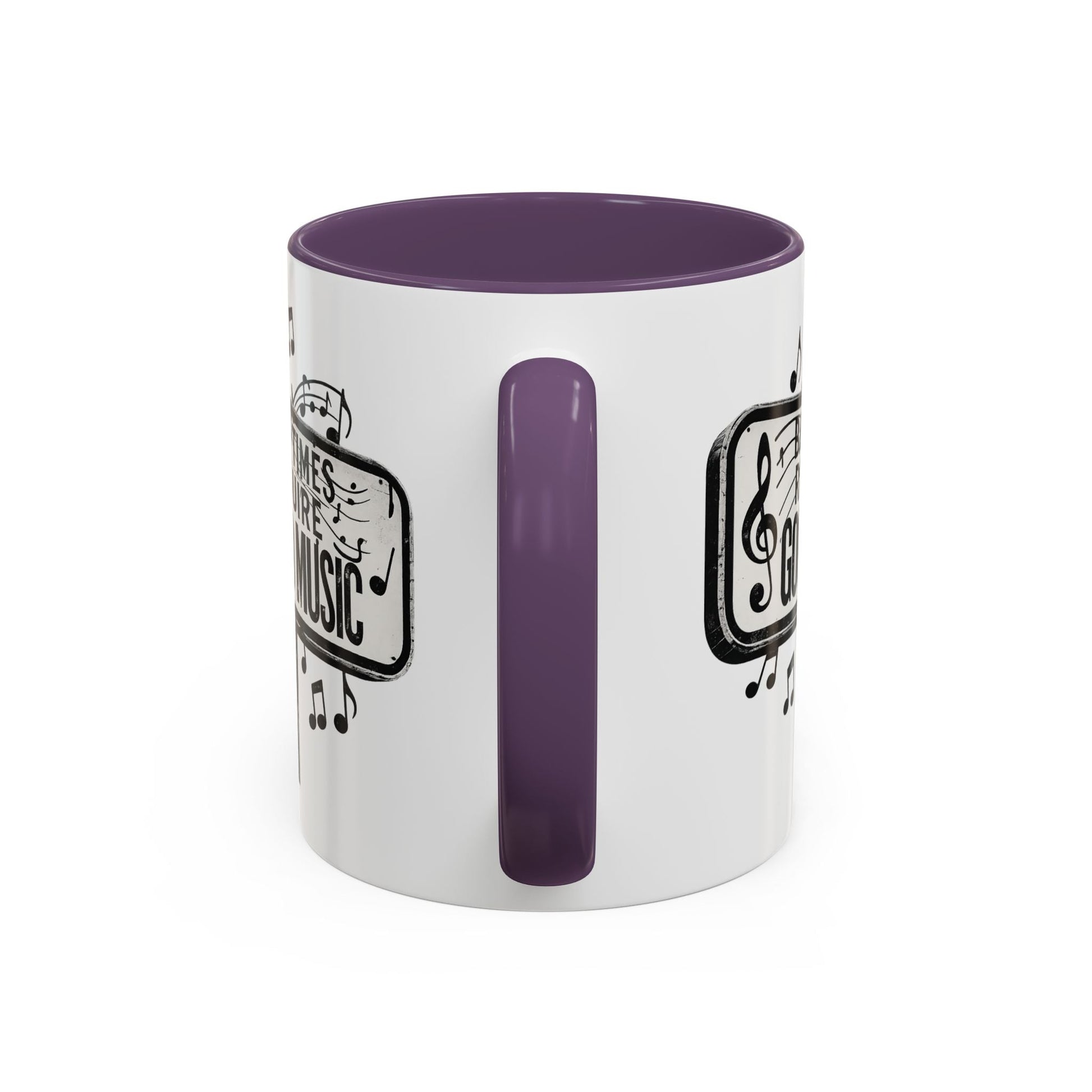 Accent Coffee Mug Bad Times Require Good Music Musical Quote Mug 11 oz - SJM Print Store