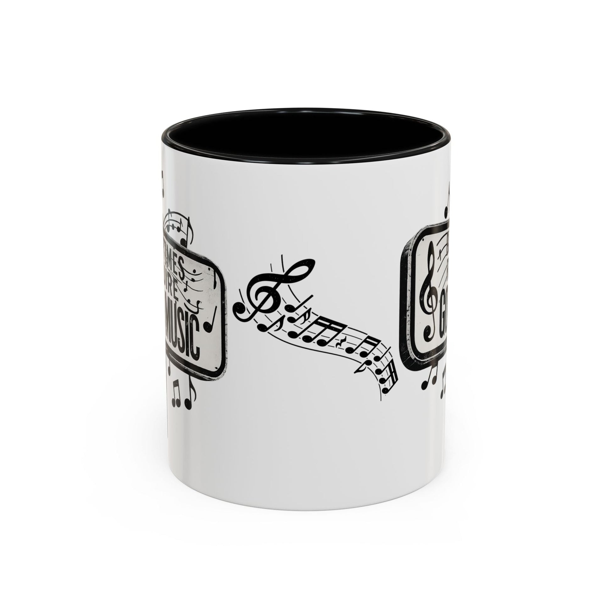 Accent Coffee Mug Bad Times Require Good Music Musical Quote Mug 11 oz - SJM Print Store