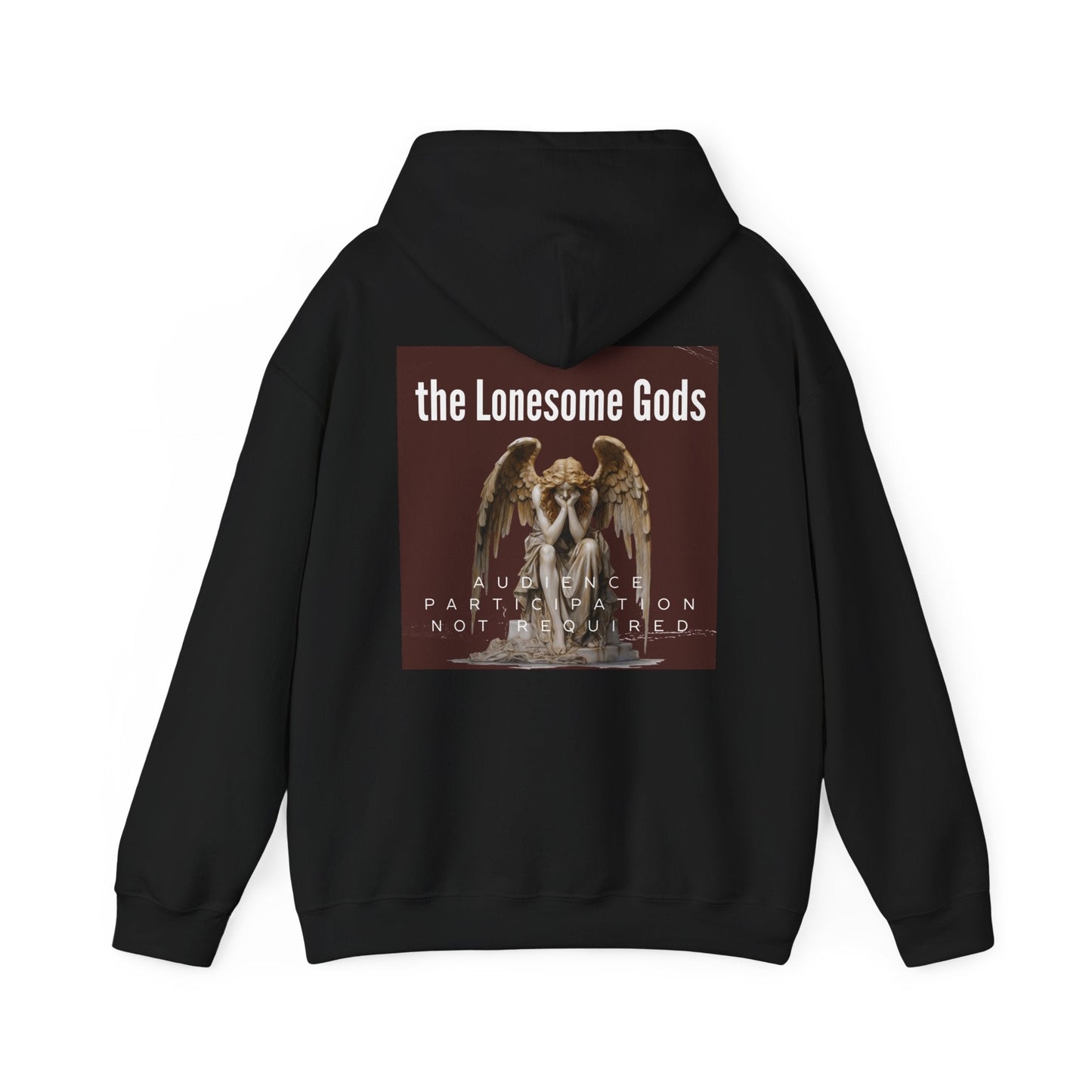 Audience Participation Not Required Hoodie The Lonesome Gods - SJM Print Store