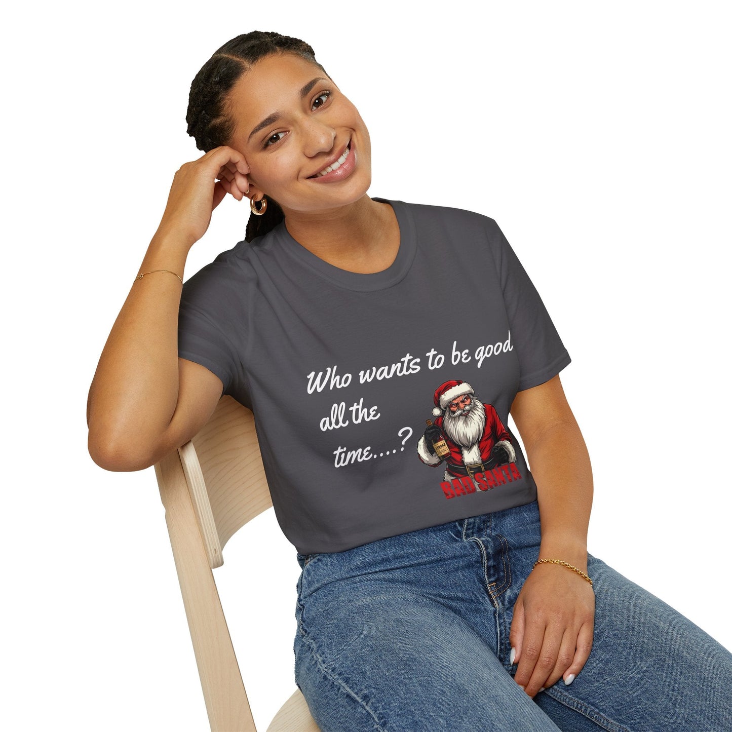Bad Santa Unisex T-Shirt - Playful Christmas Humor - SJM Print Store