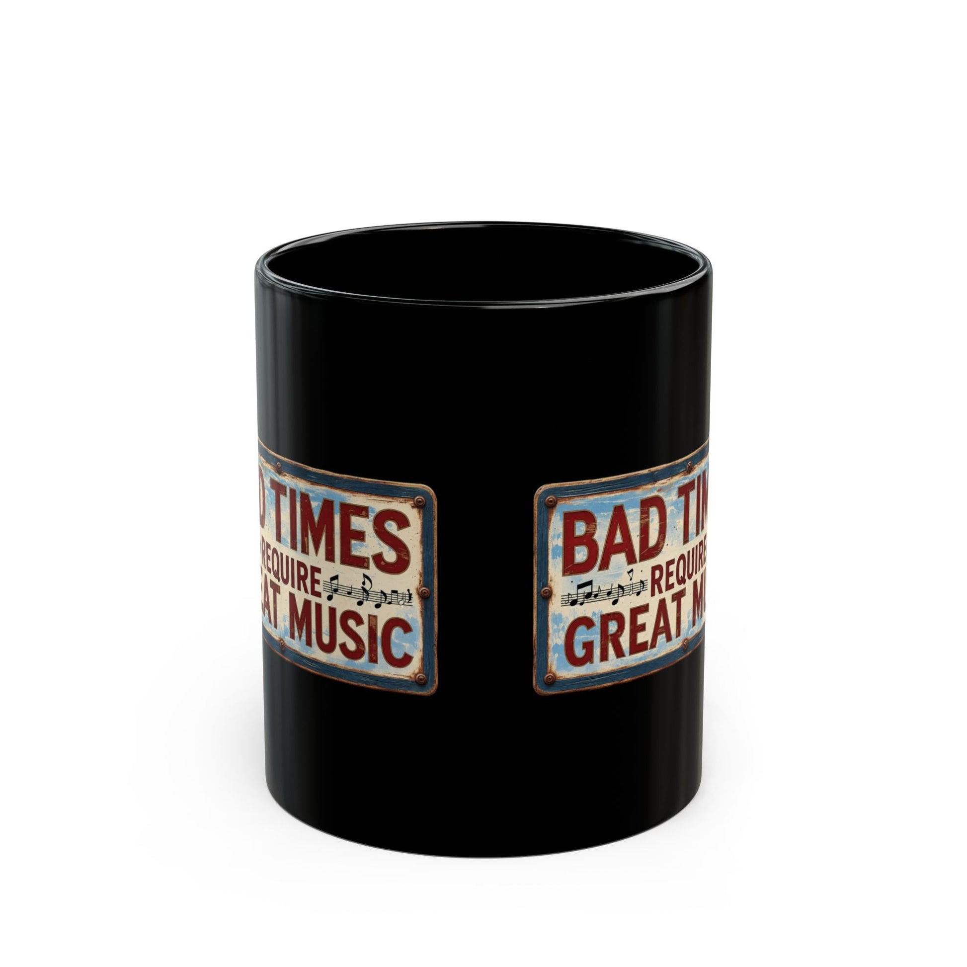 Bad Times Require Great Music Black Mug | Vintage Music Lover Coffee Mug | Double-Sided Graphic Ceramic Mug | Music Gift - SJM Print Store