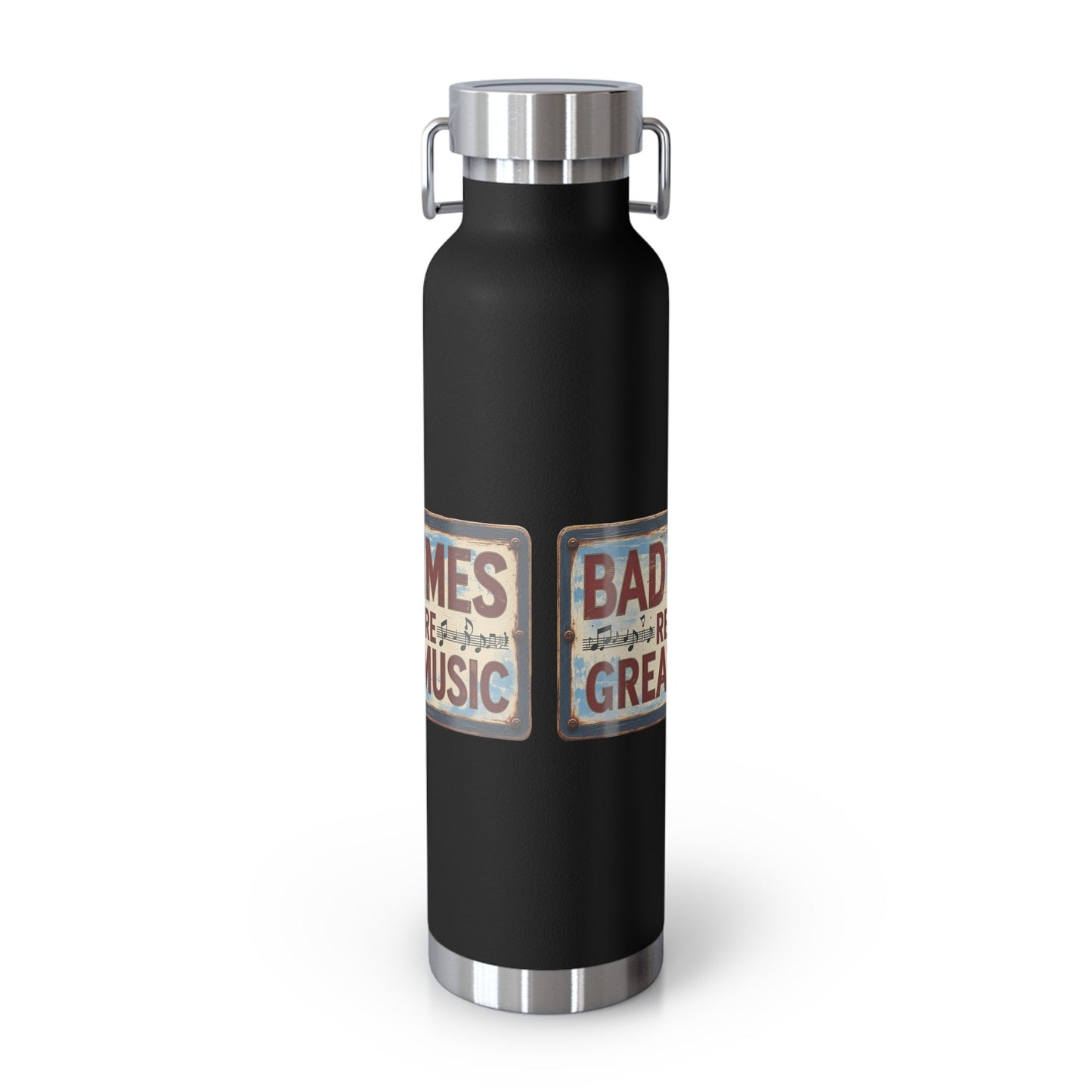Bad Times Require Great Music Insulated Water Bottle | Stainless Steel Travel Flask | Vintage Music Lover Bottle | Double Wall Vacuum Flask - SJM Print Store