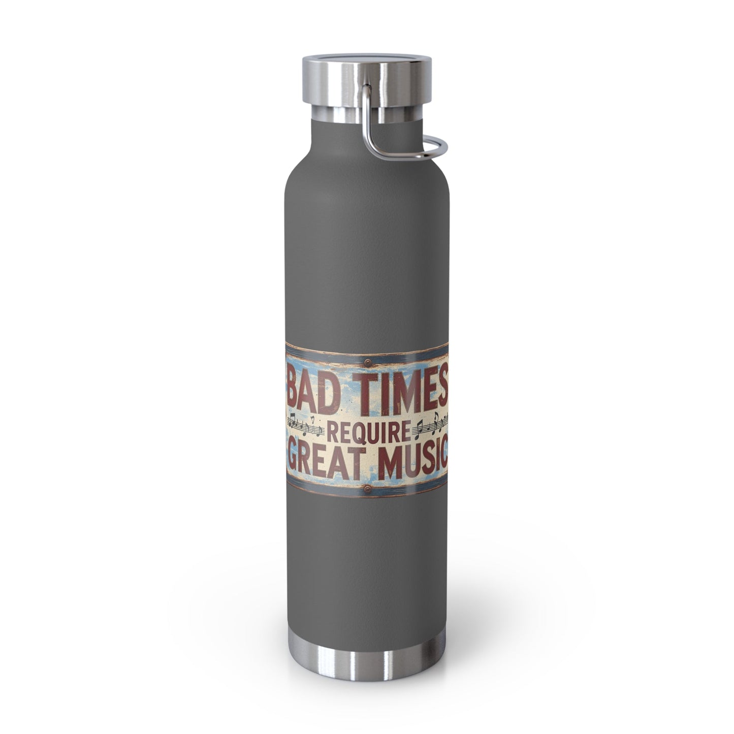 Bad Times Require Great Music Insulated Water Bottle | Stainless Steel Travel Flask | Vintage Music Lover Bottle | Double Wall Vacuum Flask - SJM Print Store