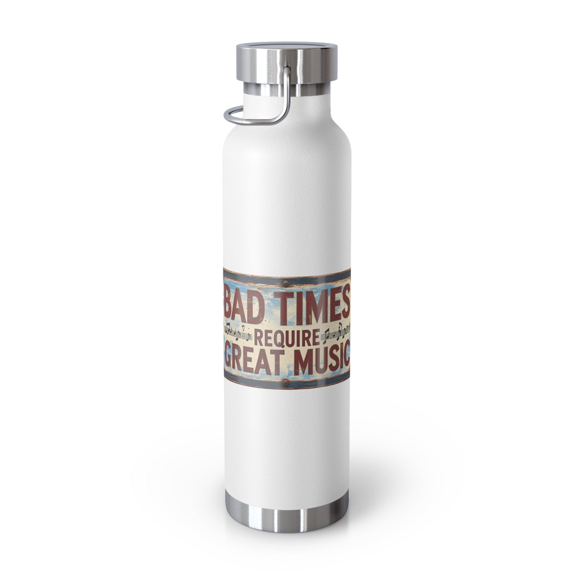 Bad Times Require Great Music Insulated Water Bottle | Stainless Steel Travel Flask | Vintage Music Lover Bottle | Double Wall Vacuum Flask - SJM Print Store