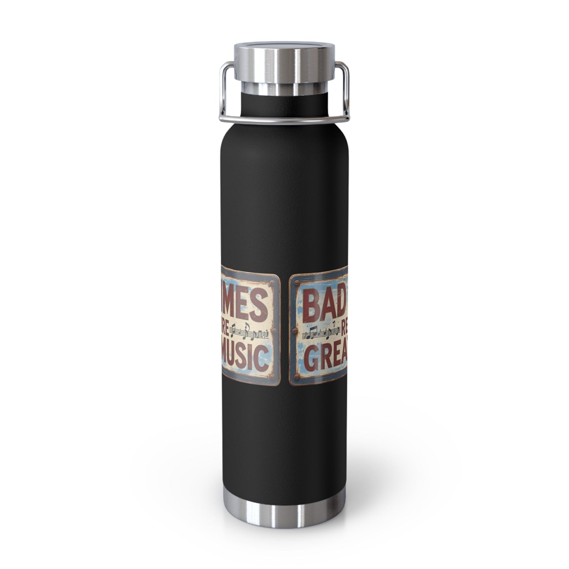 Bad Times Require Great Music Insulated Water Bottle | Stainless Steel Travel Flask | Vintage Music Lover Bottle | Double Wall Vacuum Flask - SJM Print Store