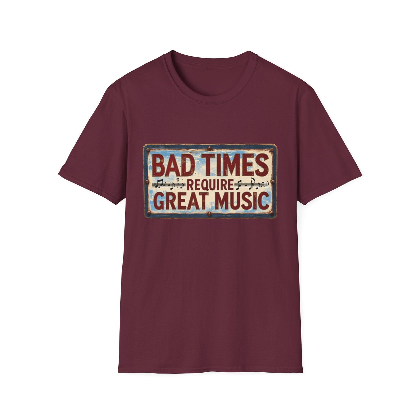 Bad Times Require Great Music T-Shirt | Vintage Music Lover Tee | Retro Graphic Unisex Shirt | Concert & Festival Gift - SJM Print Store