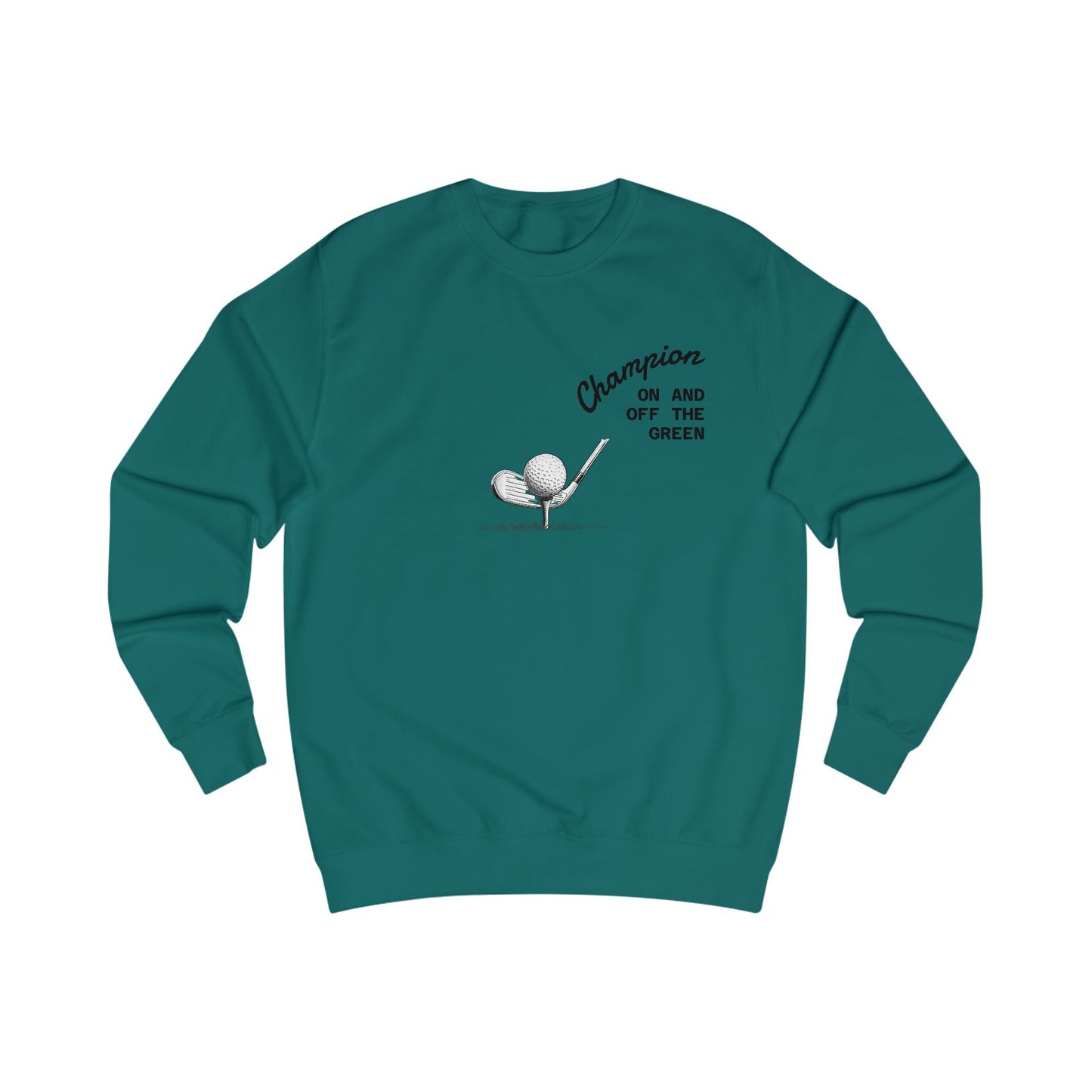 Champion Golf Sweatshirt, Unisex Gabber, Casual Outfit, Sports Gift, Golfers Apparel, Off the Green Clothing - SJM Print Store