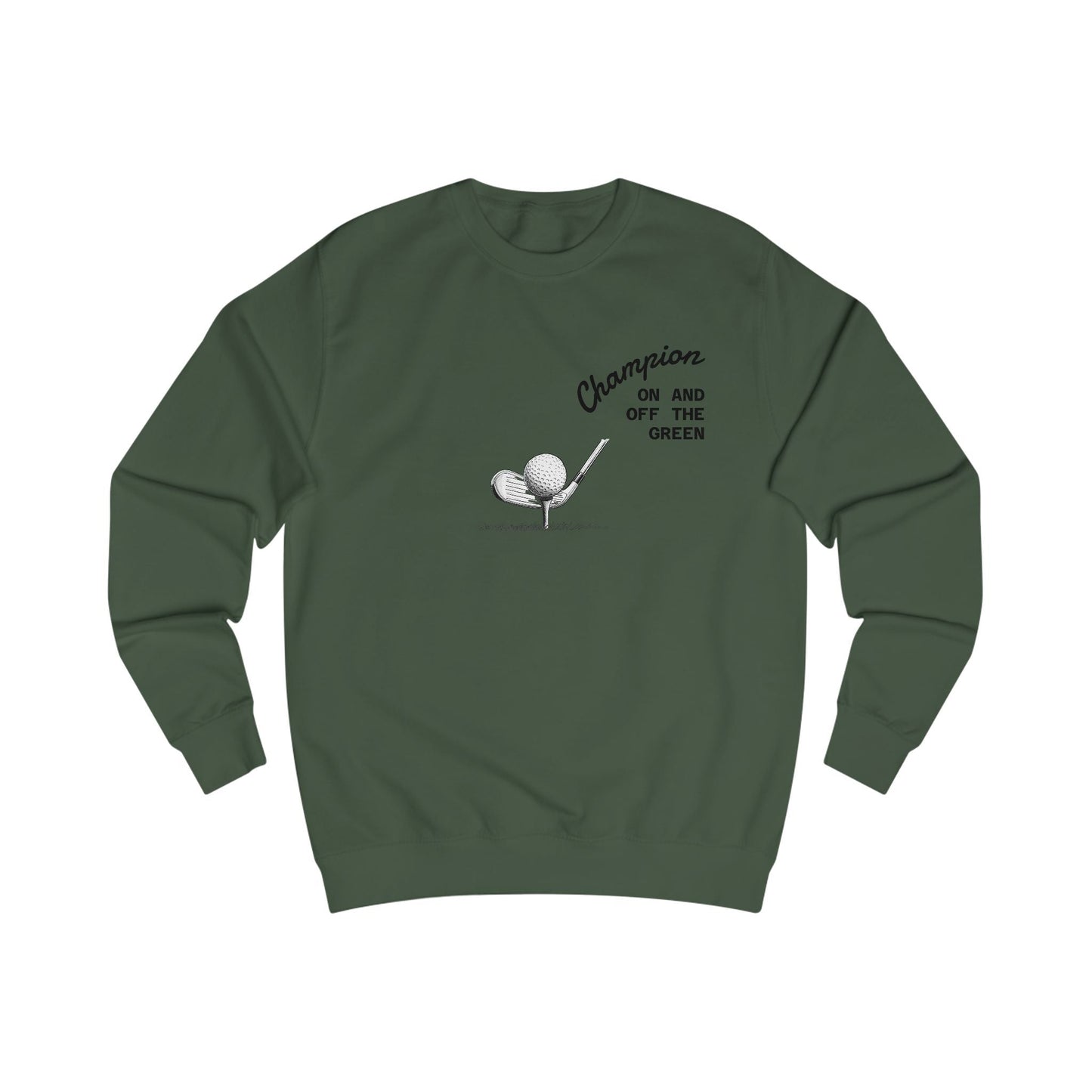 Champion Golf Sweatshirt, Unisex Gabber, Casual Outfit, Sports Gift, Golfers Apparel, Off the Green Clothing - SJM Print Store