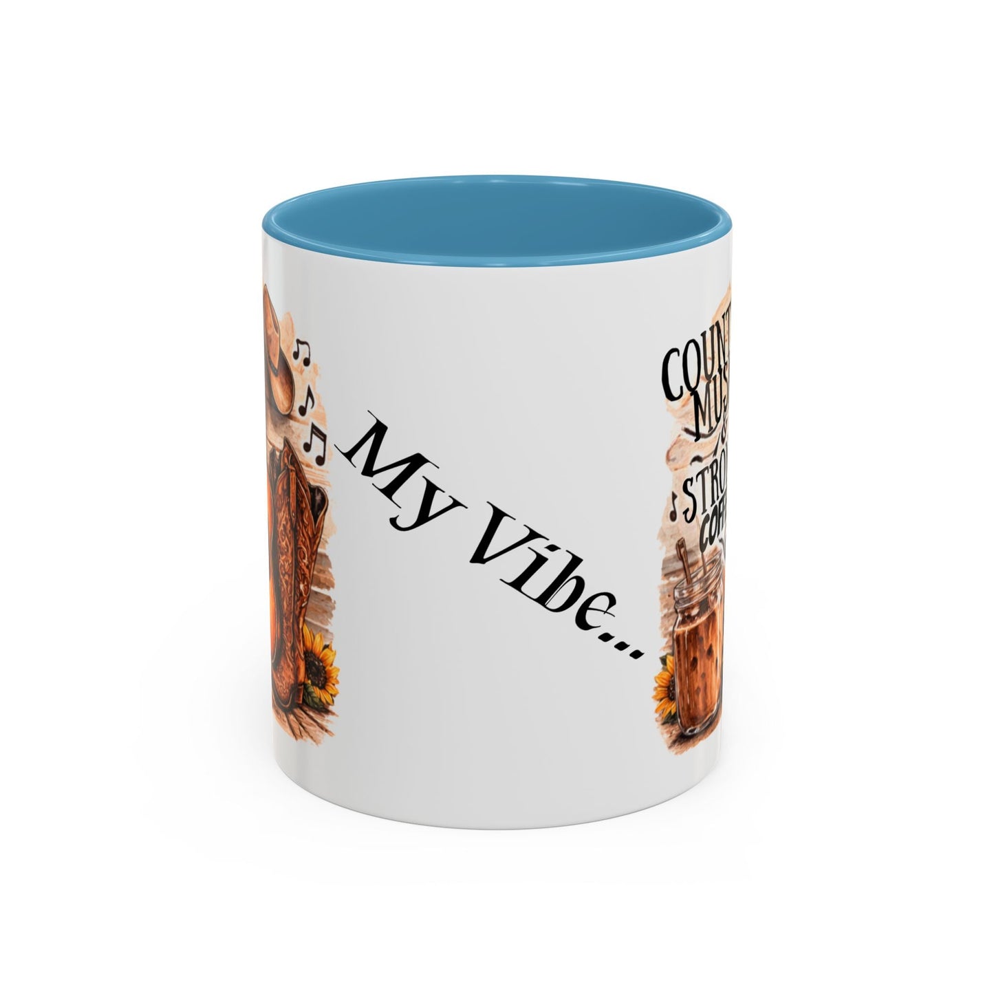Country Music and Strong Coffee Accent Mug with slogan Thats My Vibe - SJM Print Store