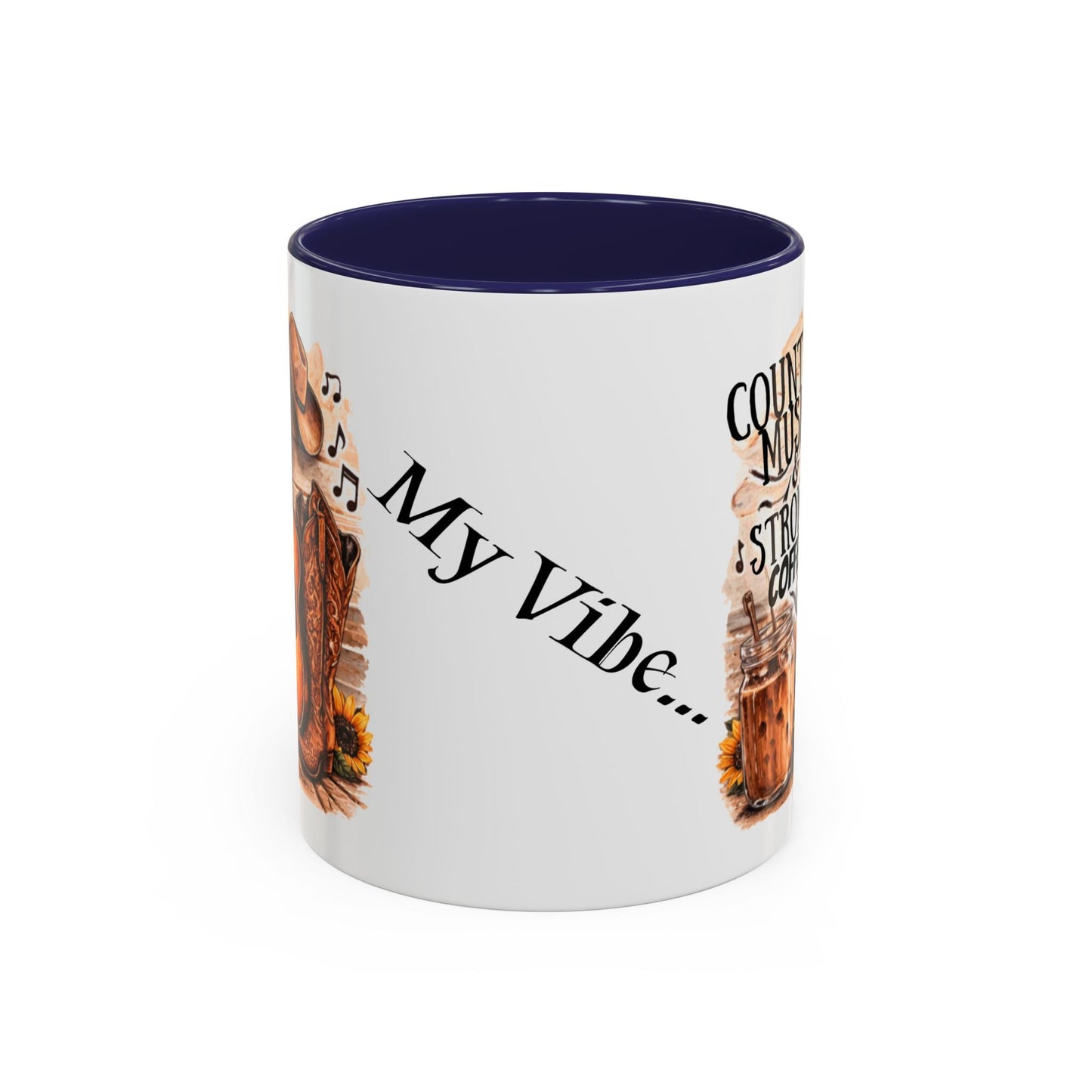Country Music and Strong Coffee Accent Mug with slogan Thats My Vibe - SJM Print Store