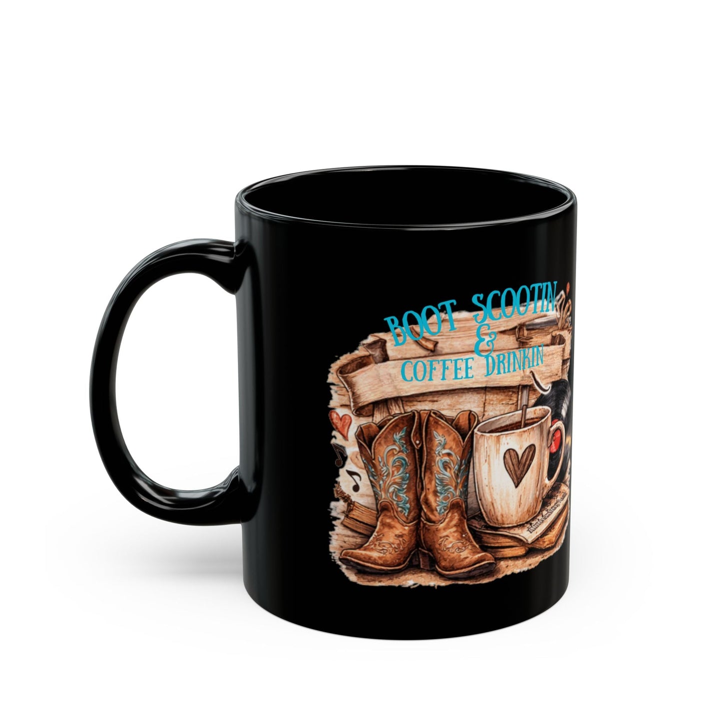 Country Music Black Mug Boot Scootin Coffee Drinkin Unique design - SJM Print Store