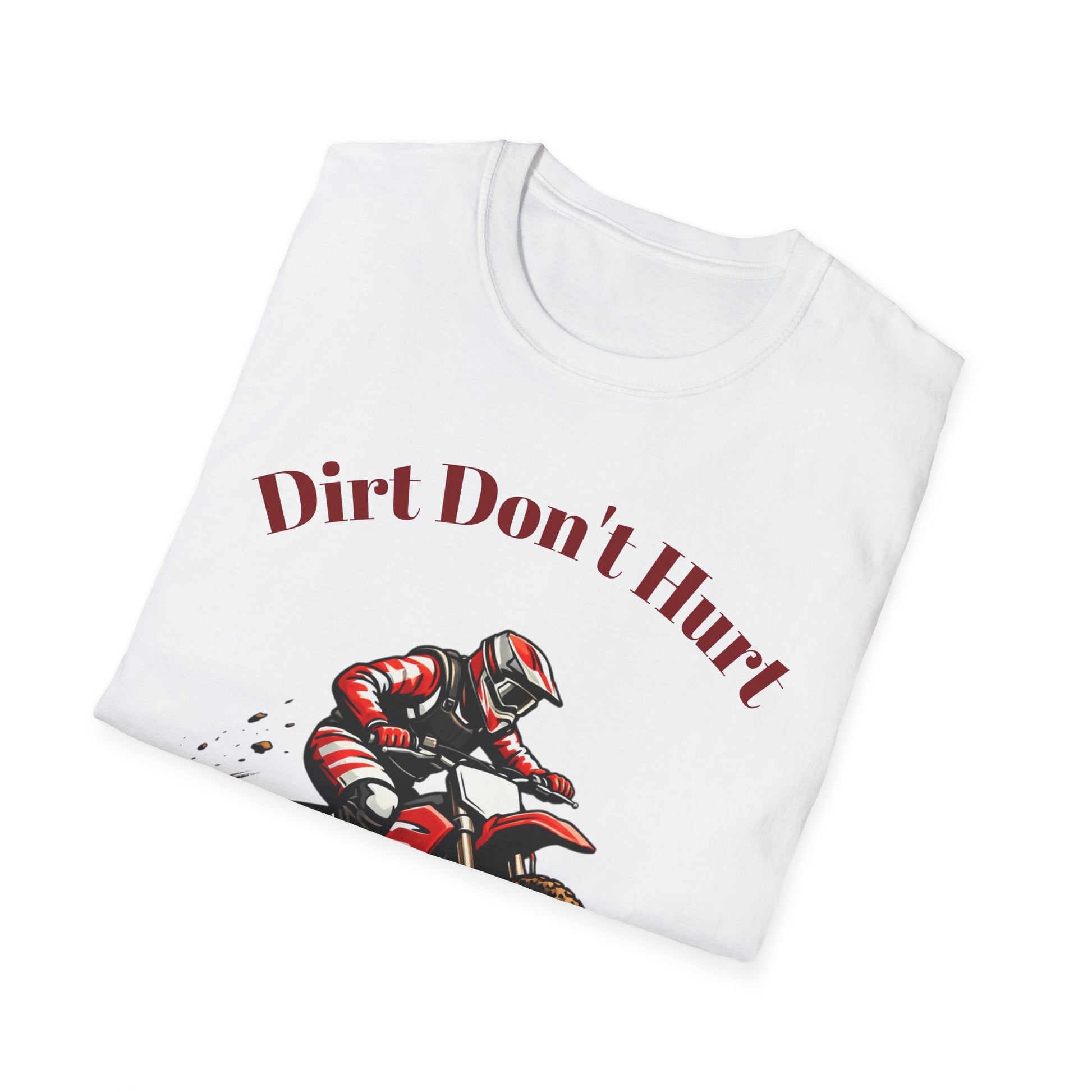 Dirt Don't Hurt Motocross T-Shirt Off Road Dirt Bike Graphic Tee - SJM Print Store