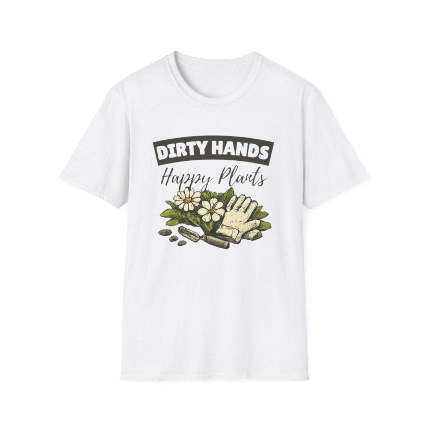 Dirty Hands Happy Plants Gardeners T-shirt - SJM Print Store