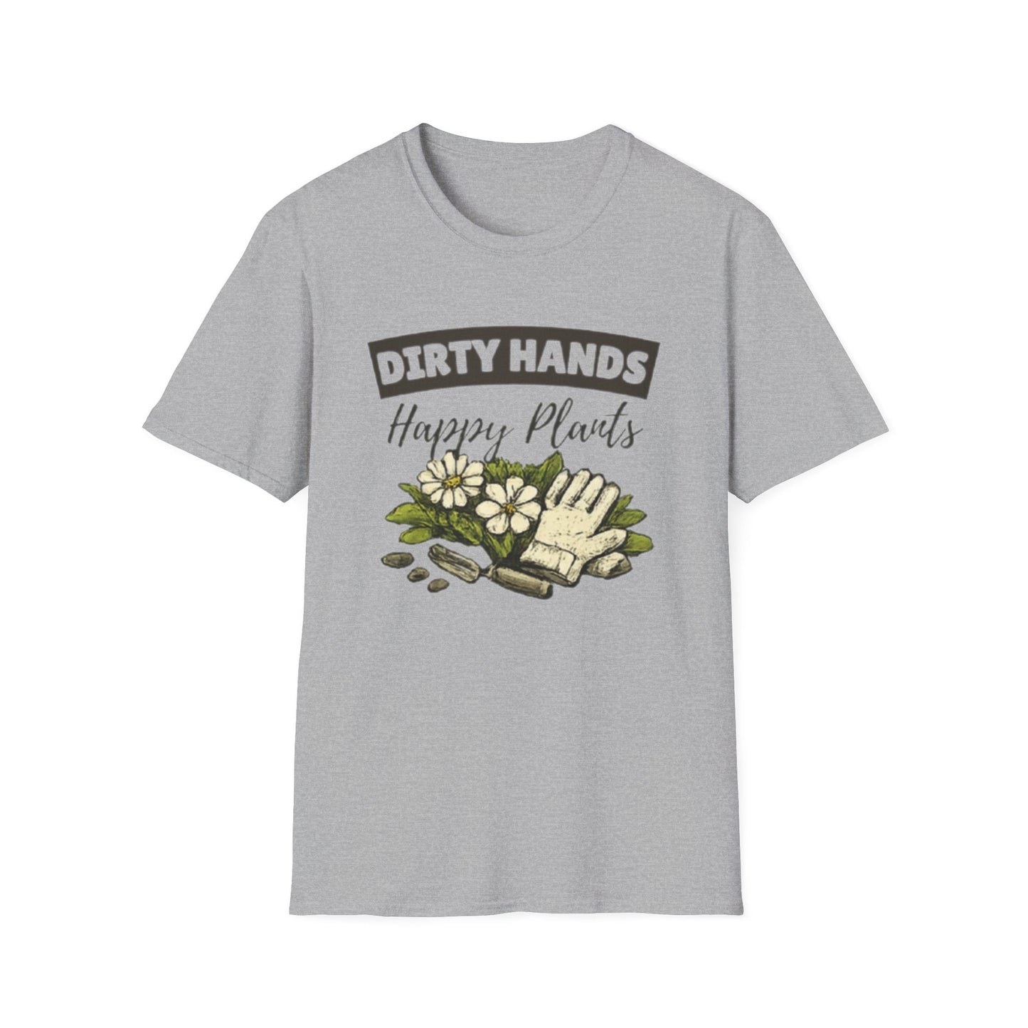 Dirty Hands Happy Plants Gardeners T-shirt - SJM Print Store