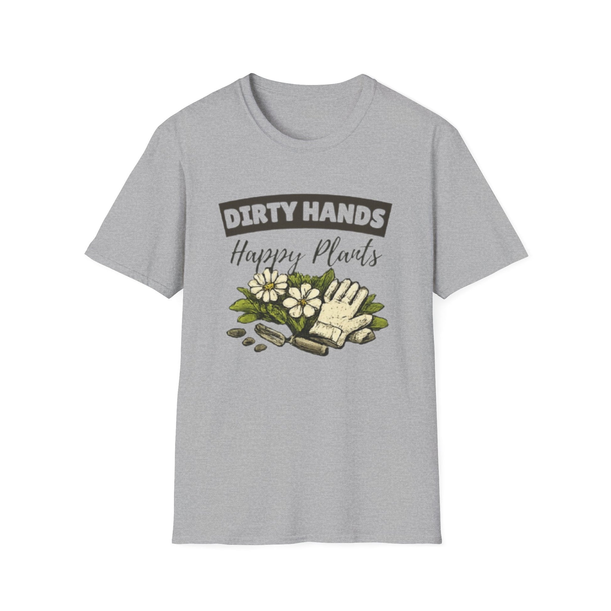 Dirty Hands Happy Plants Gardeners T-shirt - SJM Print Store
