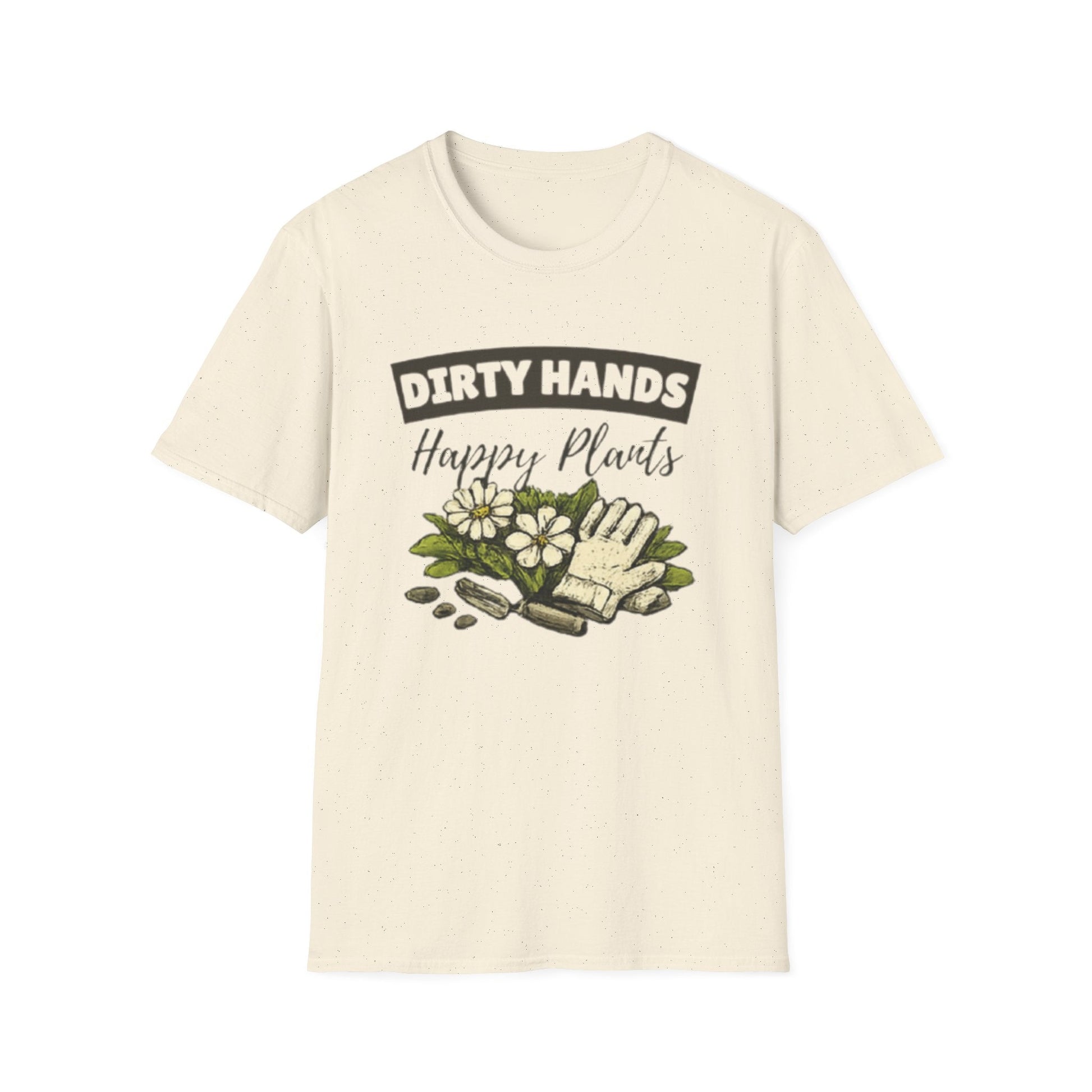 Dirty Hands Happy Plants Gardeners T-shirt - SJM Print Store