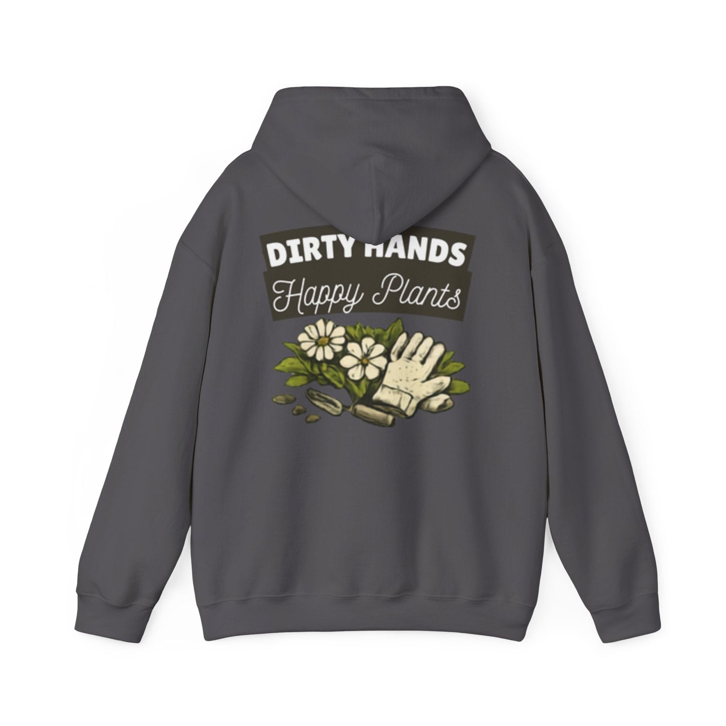 Dirty Hands Happy Plants Graphic Hoodie - SJM Print Store
