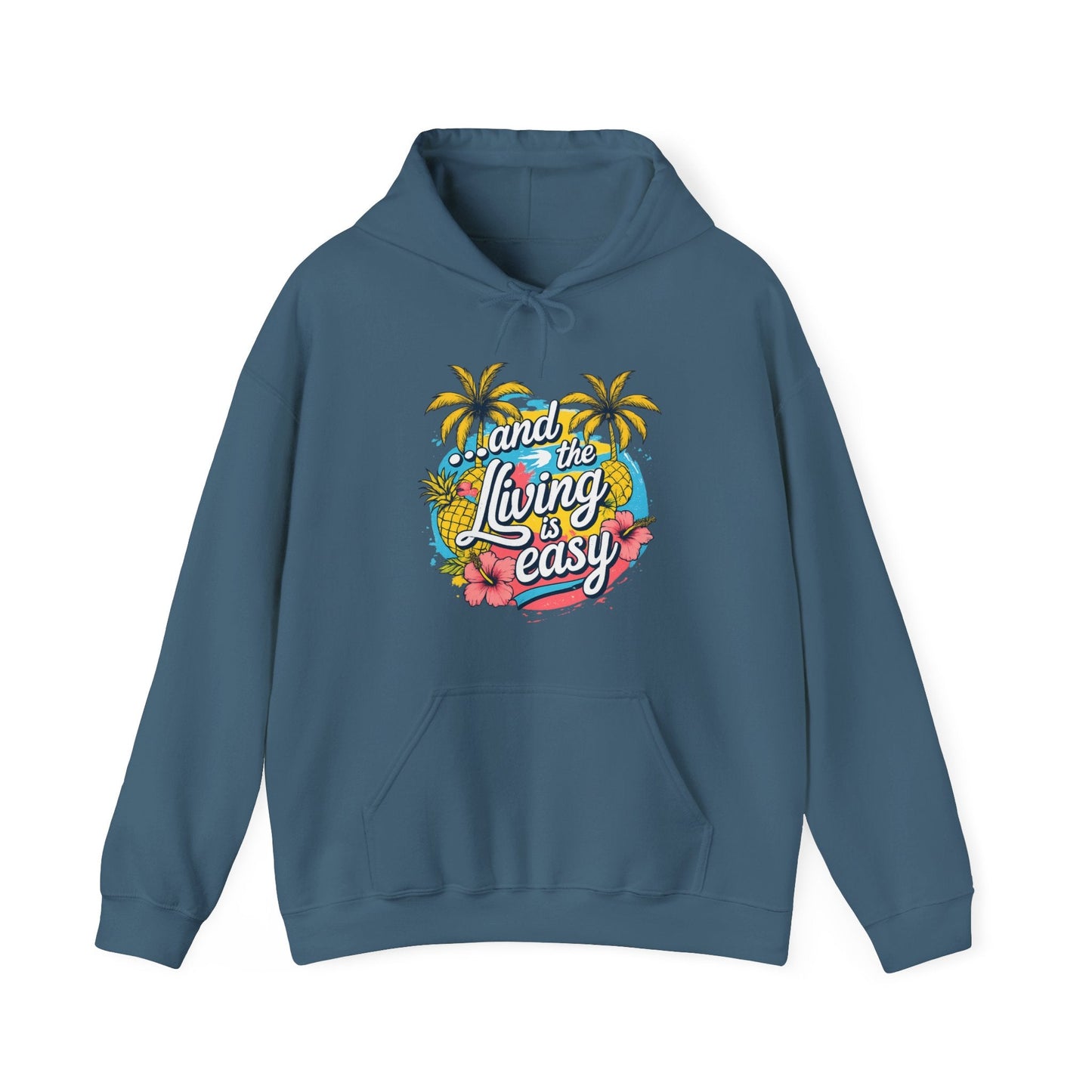 Easy Living Co. "...and the Living is Easy" Tropical Hoodie | Relaxed Beach & Summer Pullover - SJM Print Store