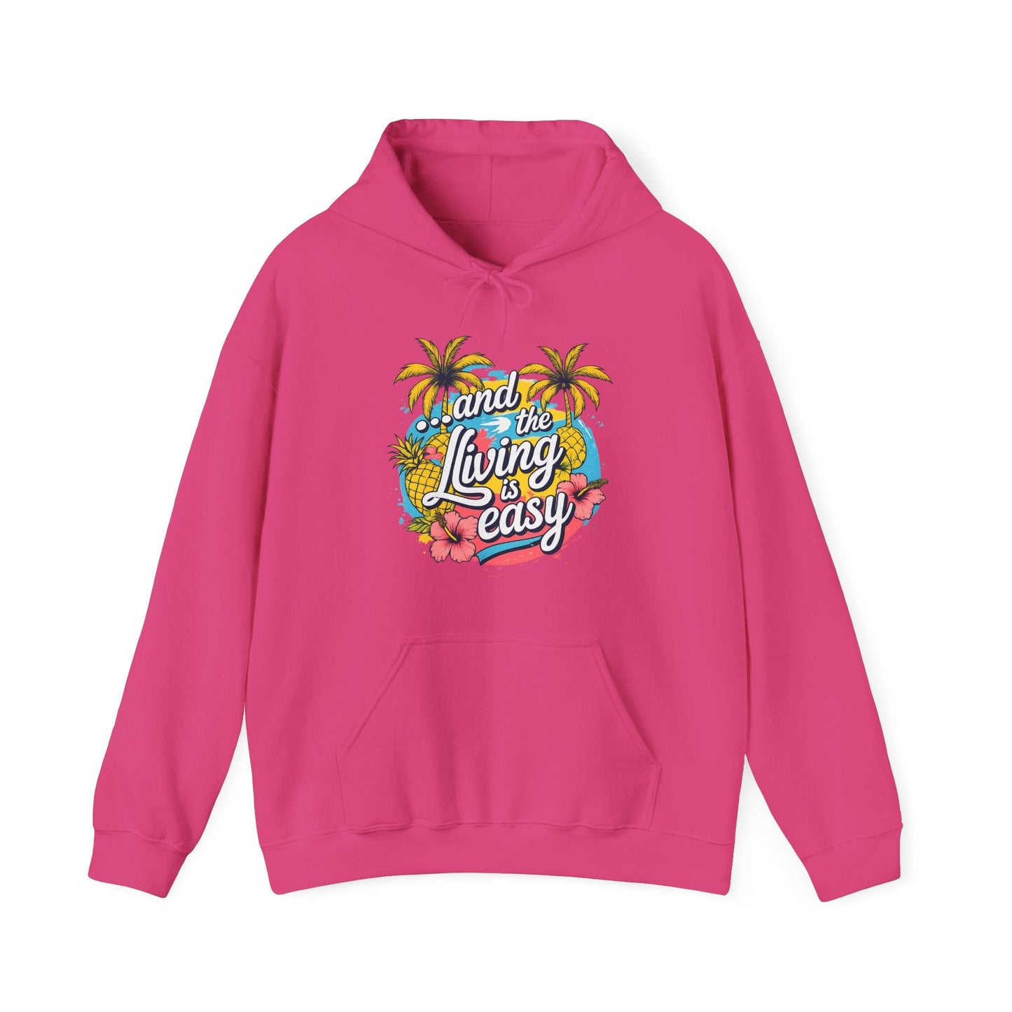 Easy Living Co. "...and the Living is Easy" Tropical Hoodie | Relaxed Beach & Summer Pullover - SJM Print Store