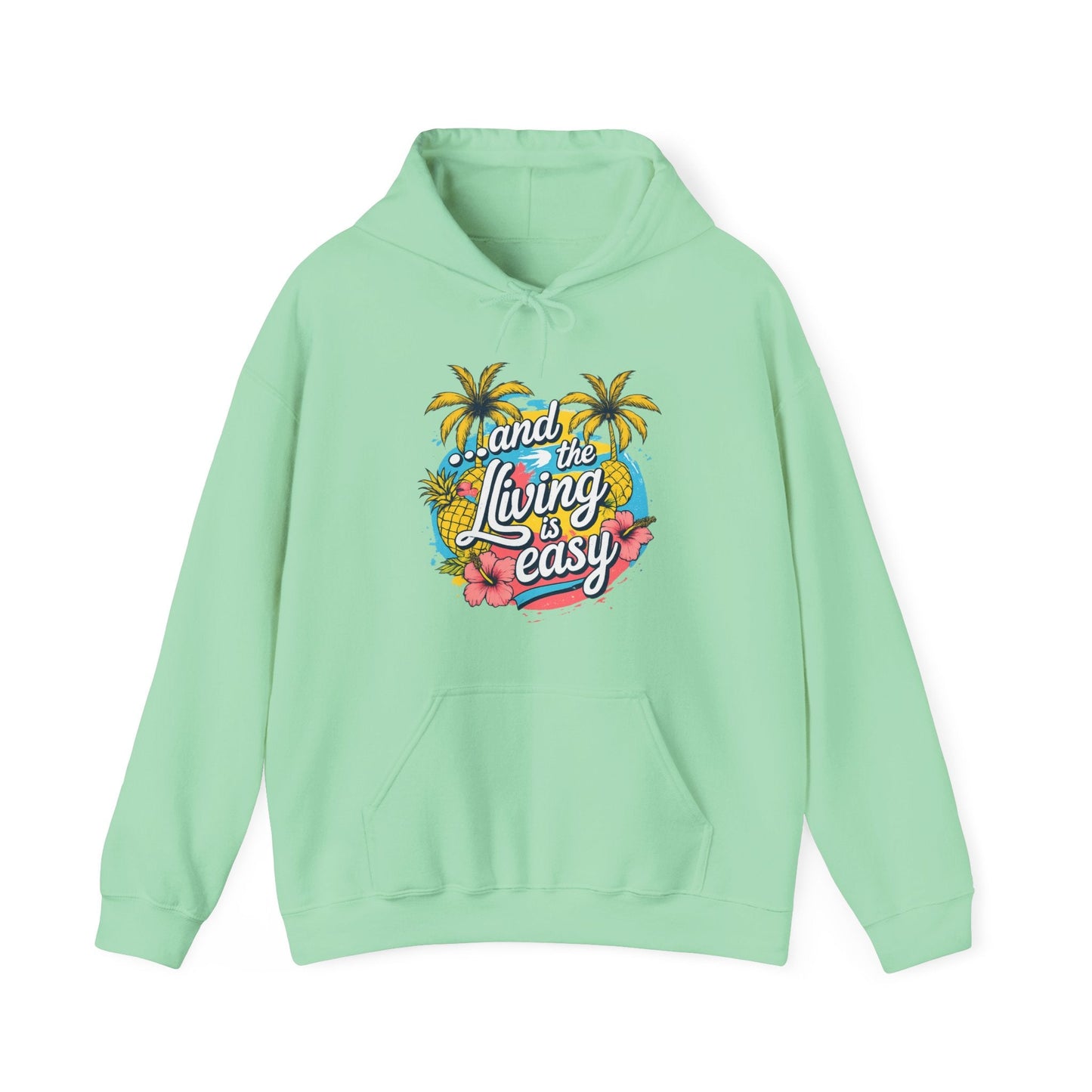 Easy Living Co. "...and the Living is Easy" Tropical Hoodie | Relaxed Beach & Summer Pullover - SJM Print Store