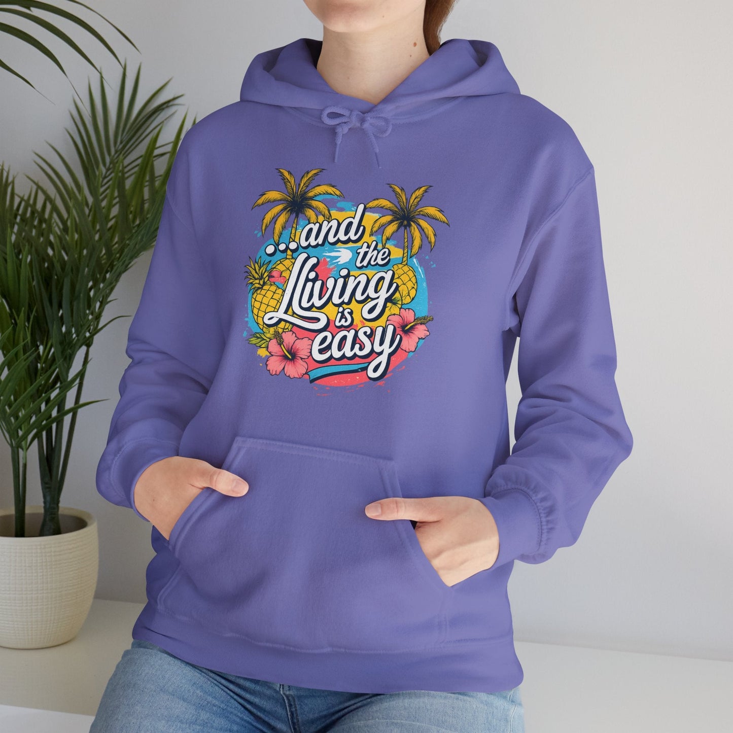 Easy Living Co. "...and the Living is Easy" Tropical Hoodie | Relaxed Beach & Summer Pullover - SJM Print Store